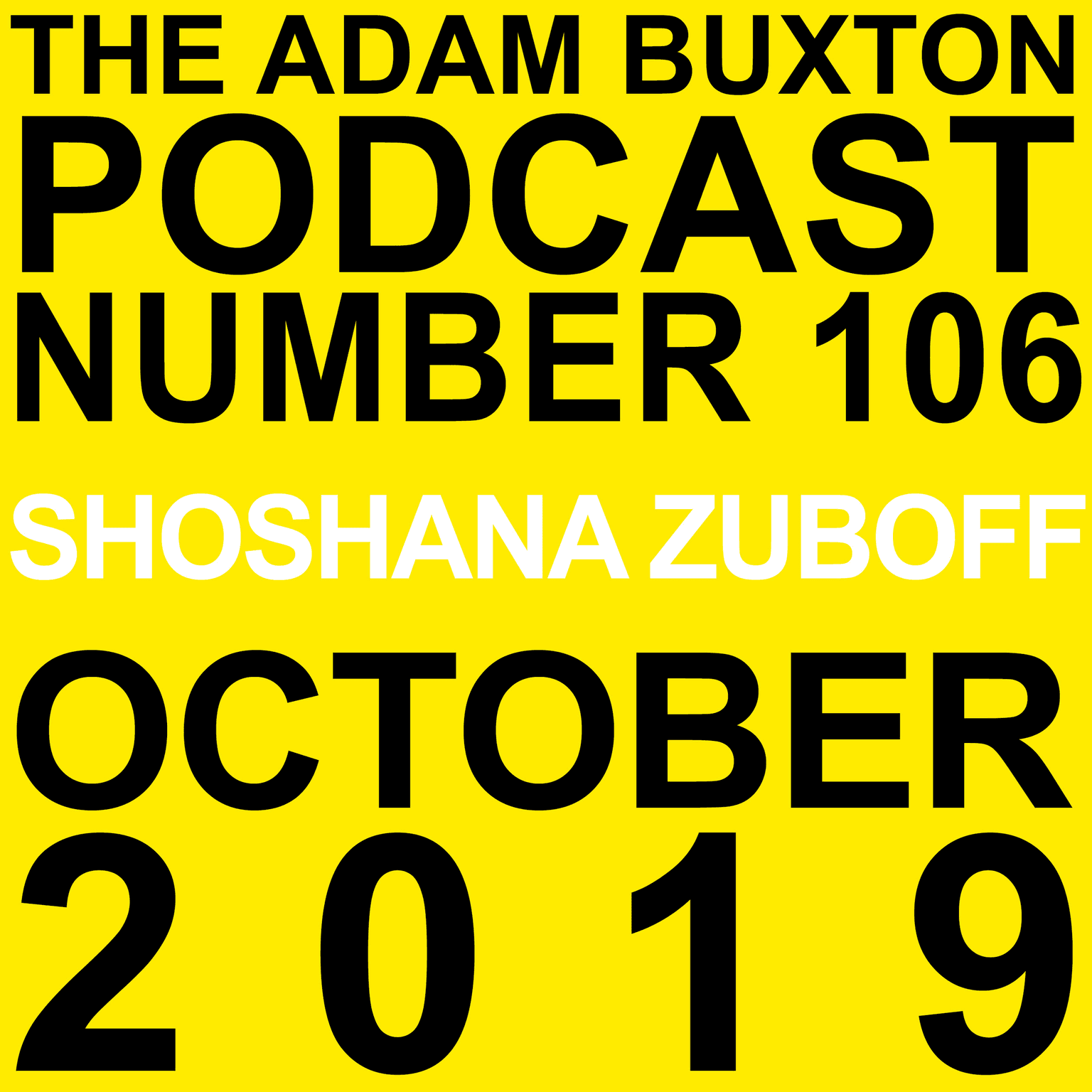 EP.106 - SHOSHANA ZUBOFF artwork