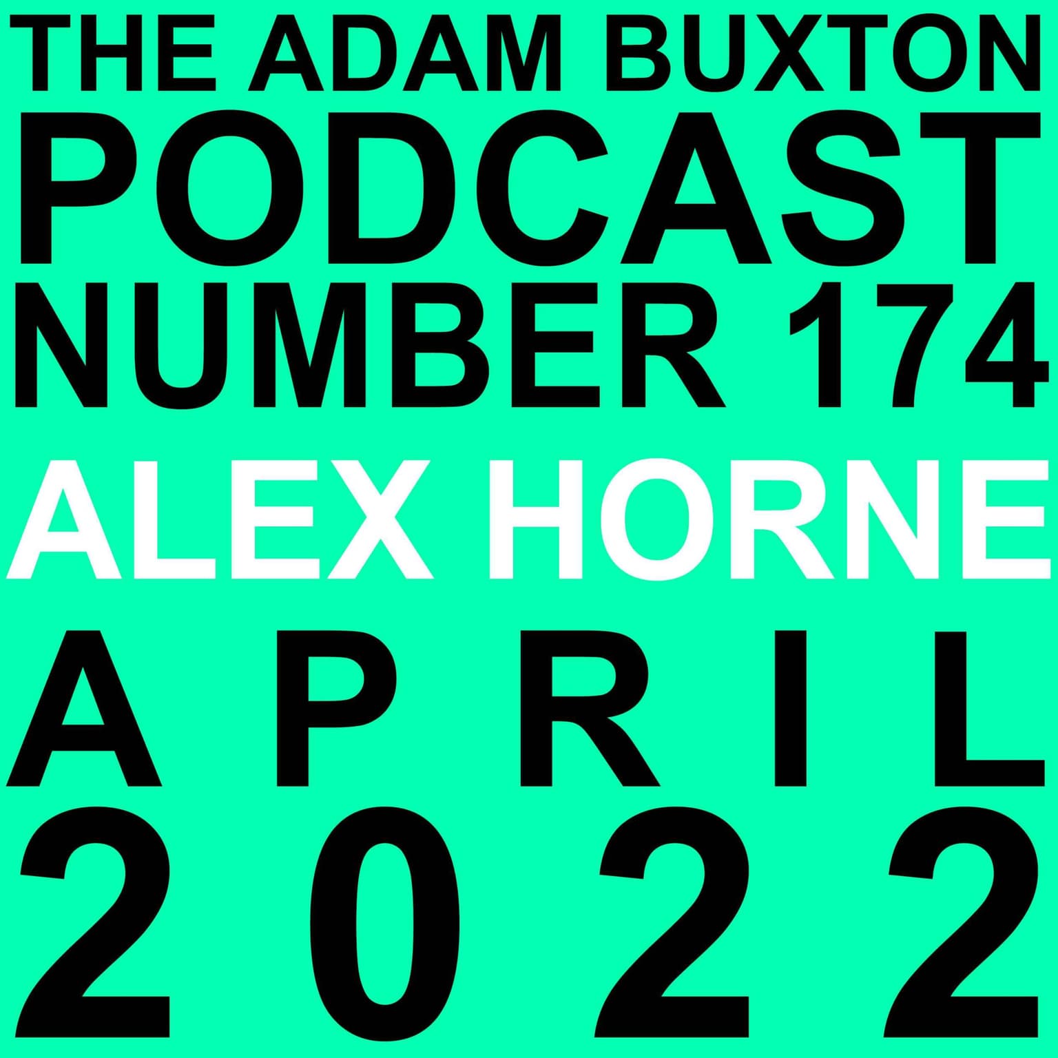 EP.174 - ALEX HORNE artwork