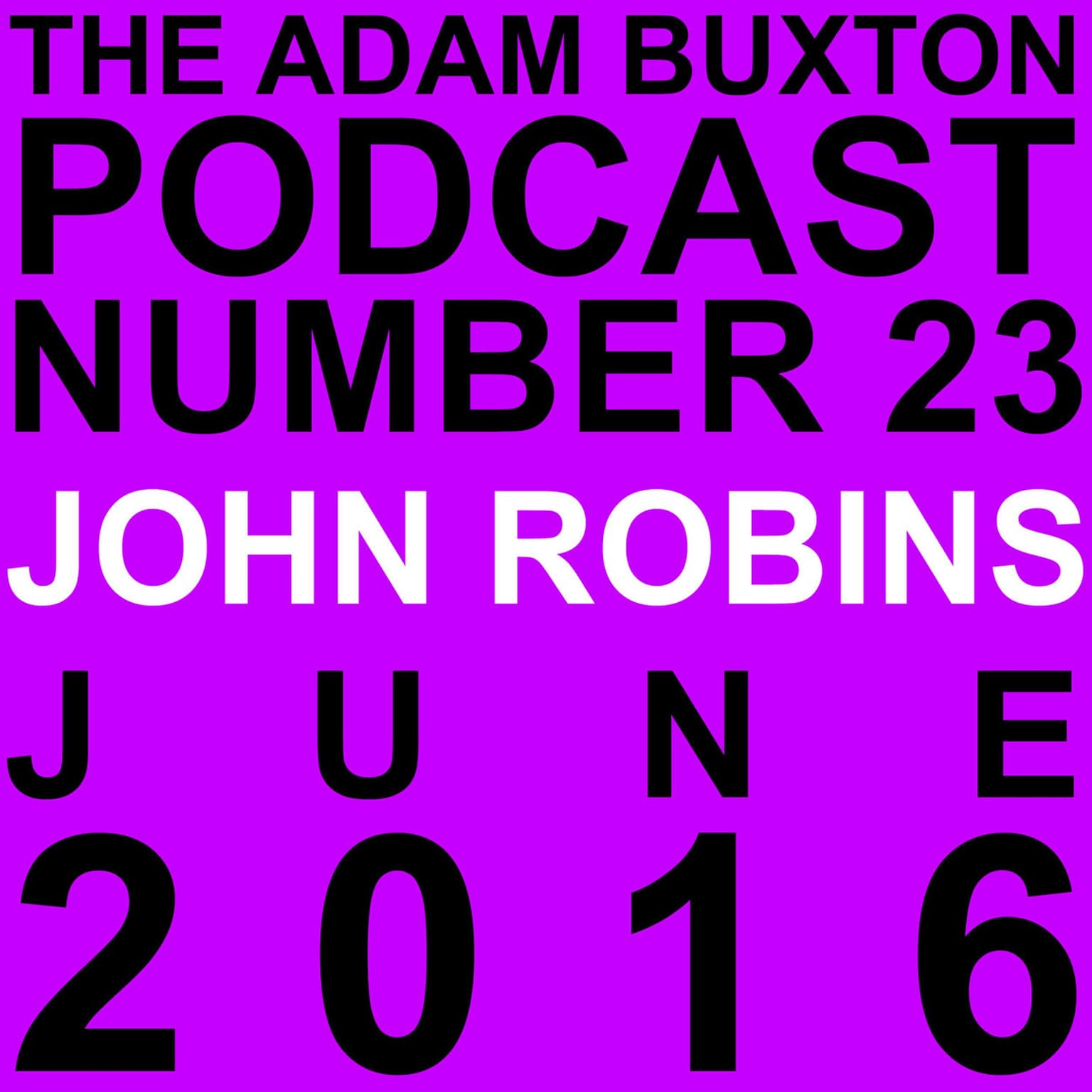 EP.23 - JOHN ROBINS artwork