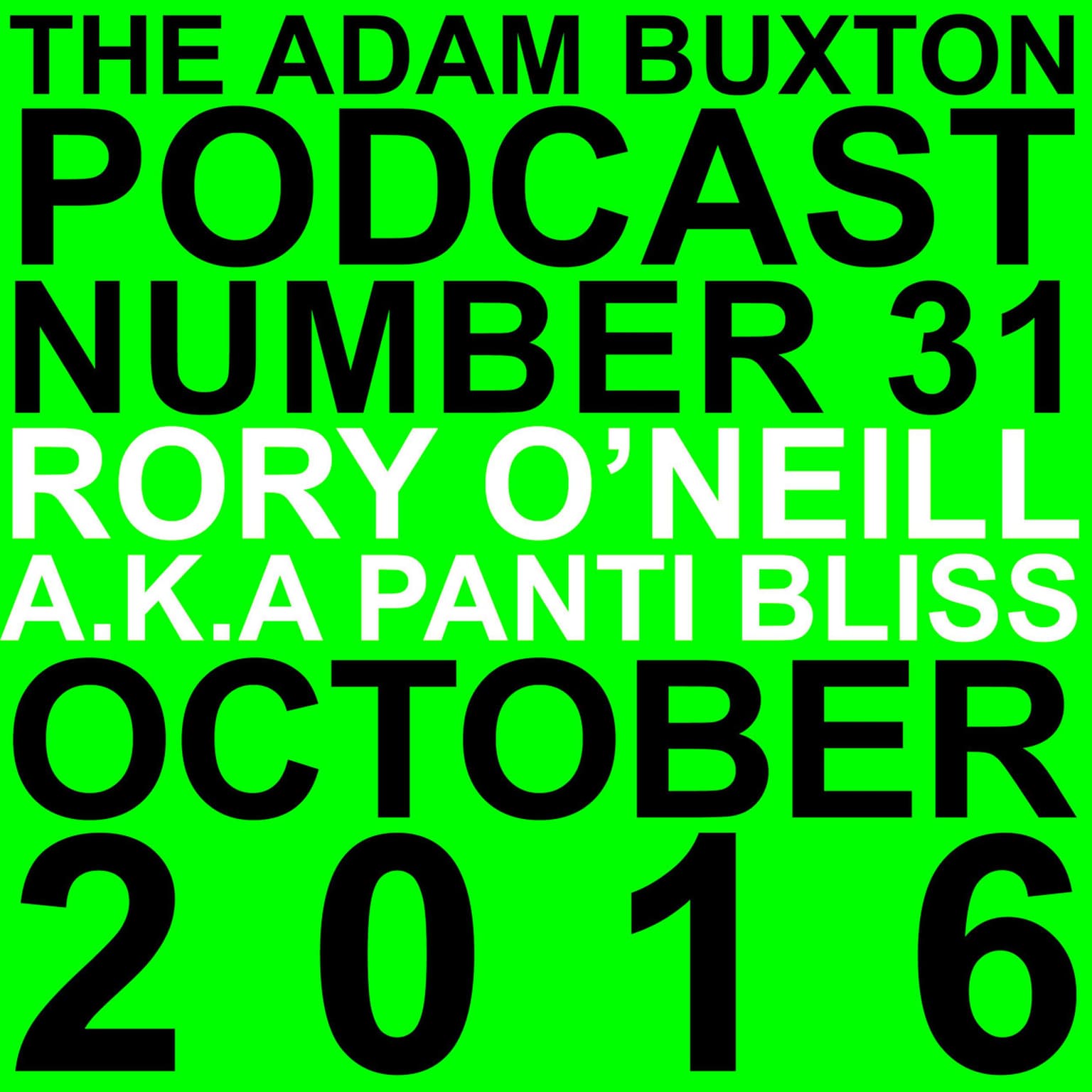 EP.31 - RORY O'NEILL A.K.A PANTI BLISS artwork