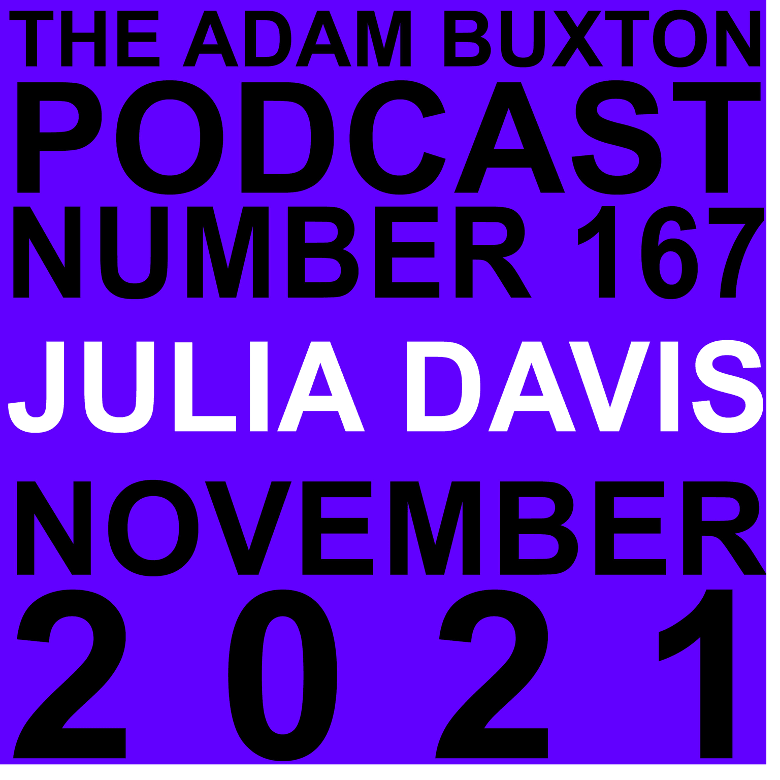 EP.167 - JULIA DAVIS artwork