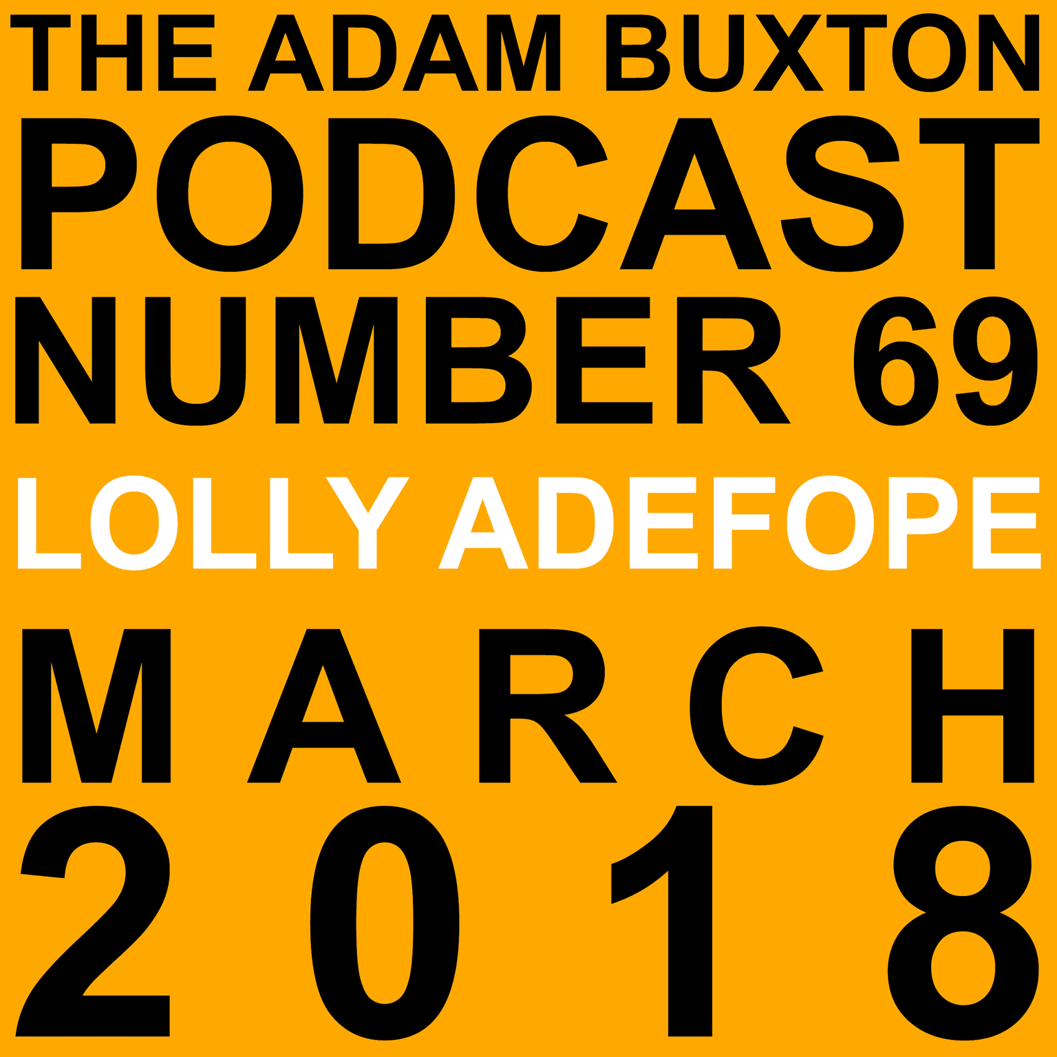 EP.69 - LOLLY ADEFOPE artwork