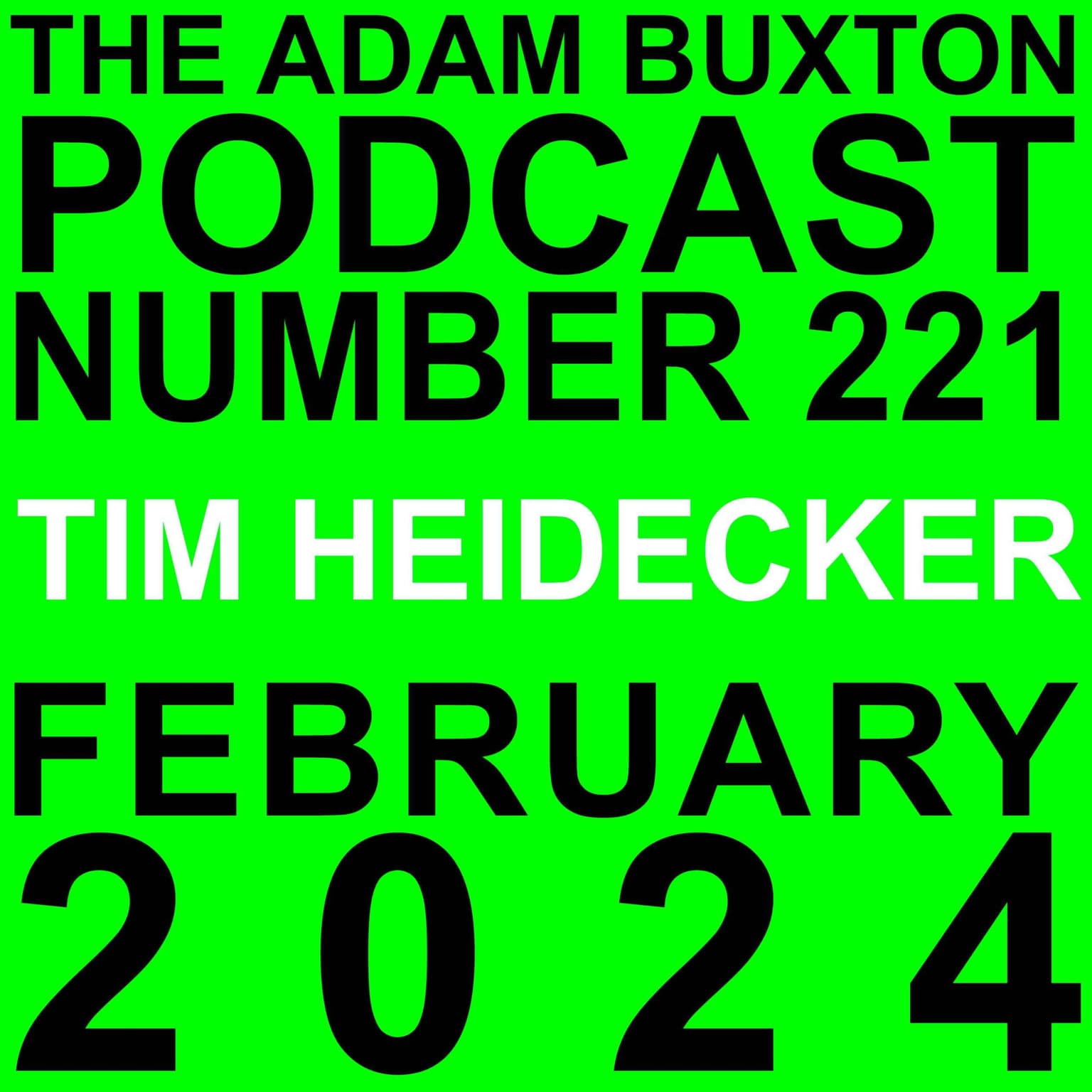 EP.221 - TIM HEIDECKER artwork