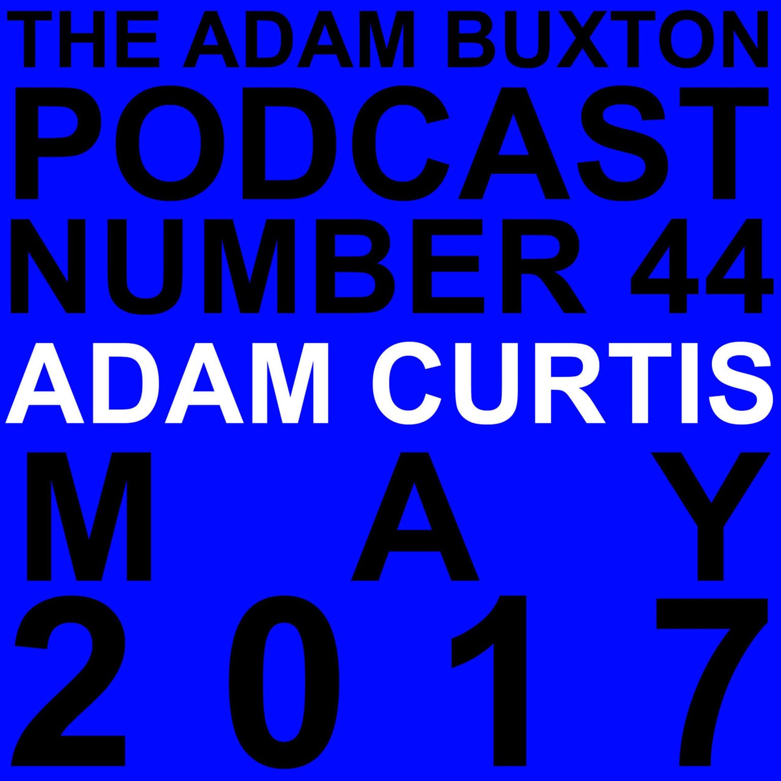 EP.44 - ADAM CURTIS artwork