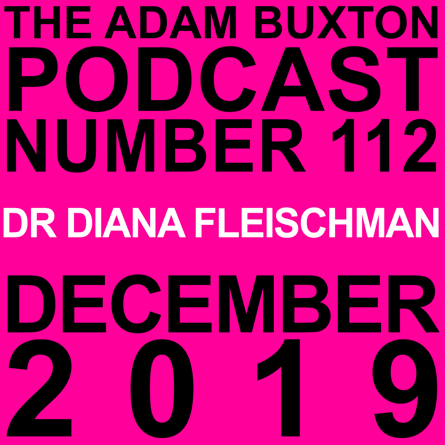 EP.112 - DR DIANA FLEISCHMAN artwork
