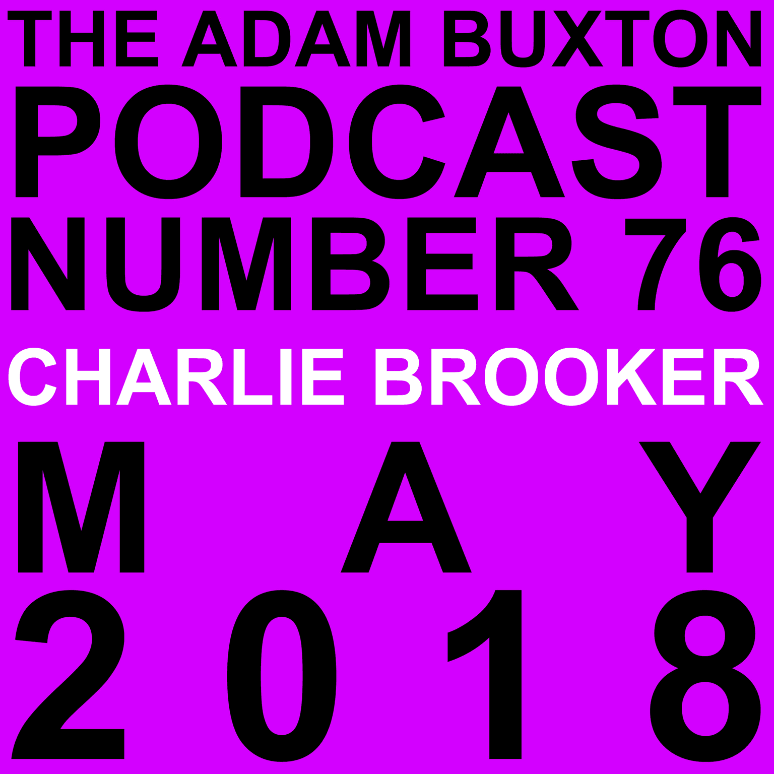 EP.76 - CHARLIE BROOKER artwork