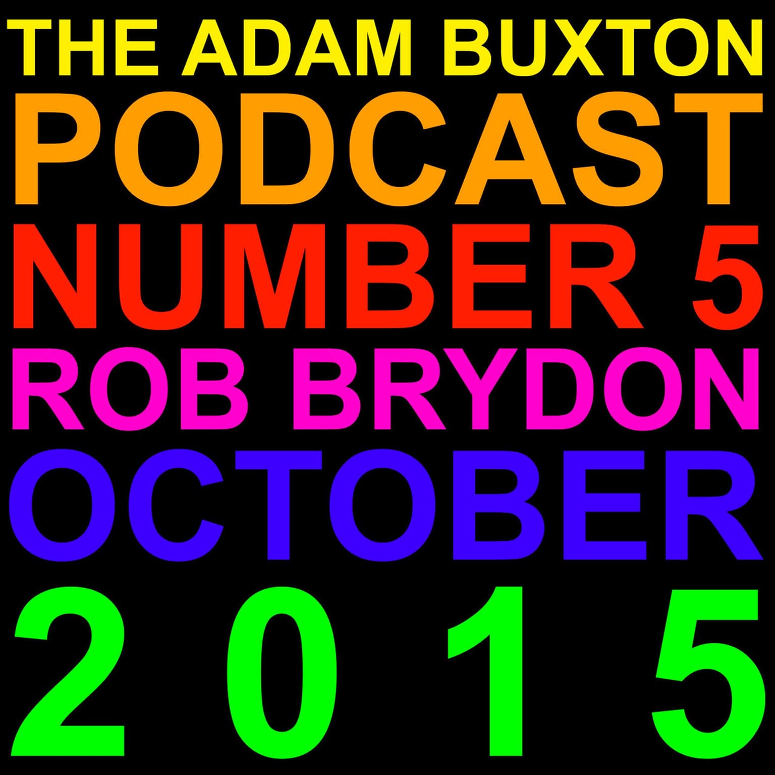 EP.5 - ROB BRYDON artwork