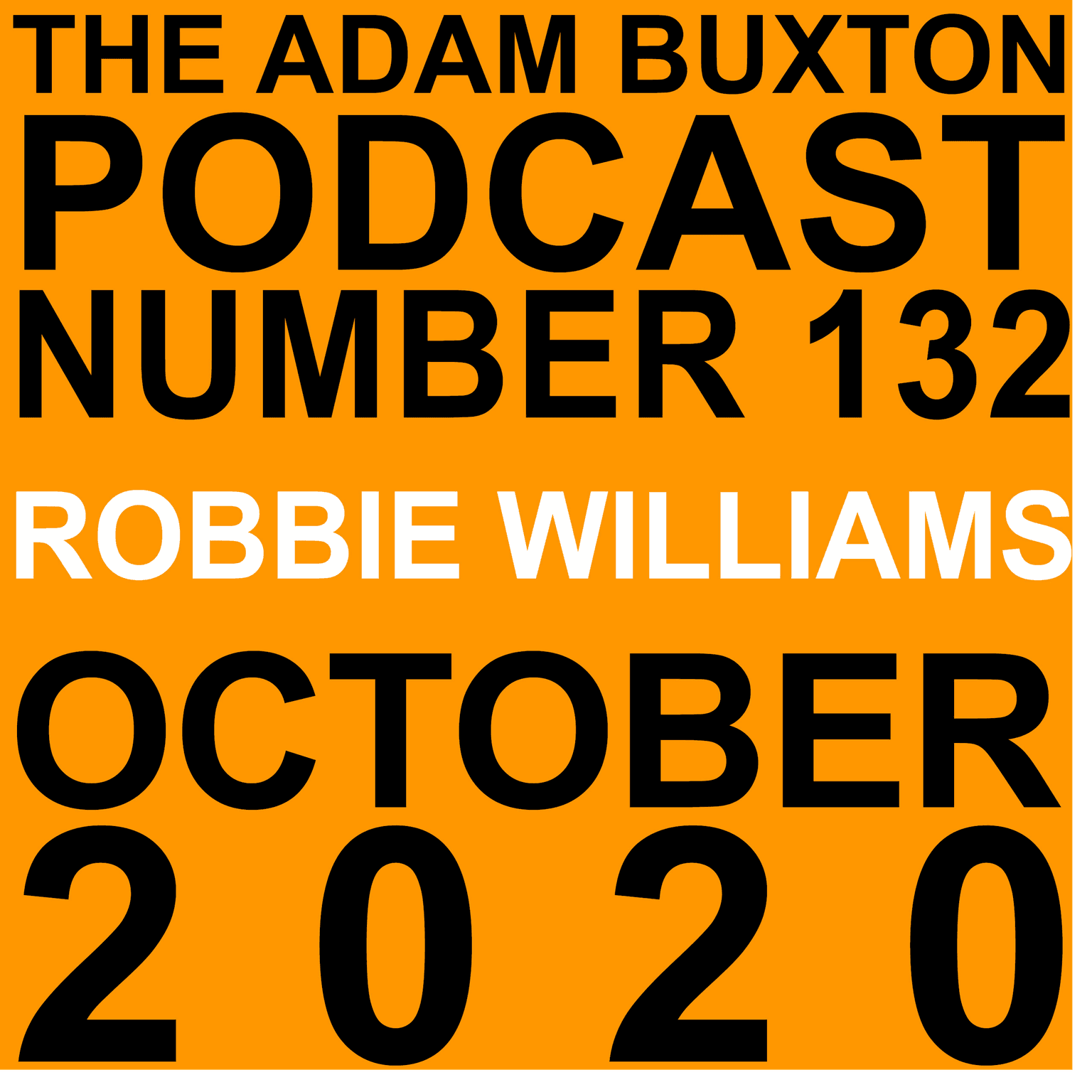EP.132 - ROBBIE WILLIAMS artwork