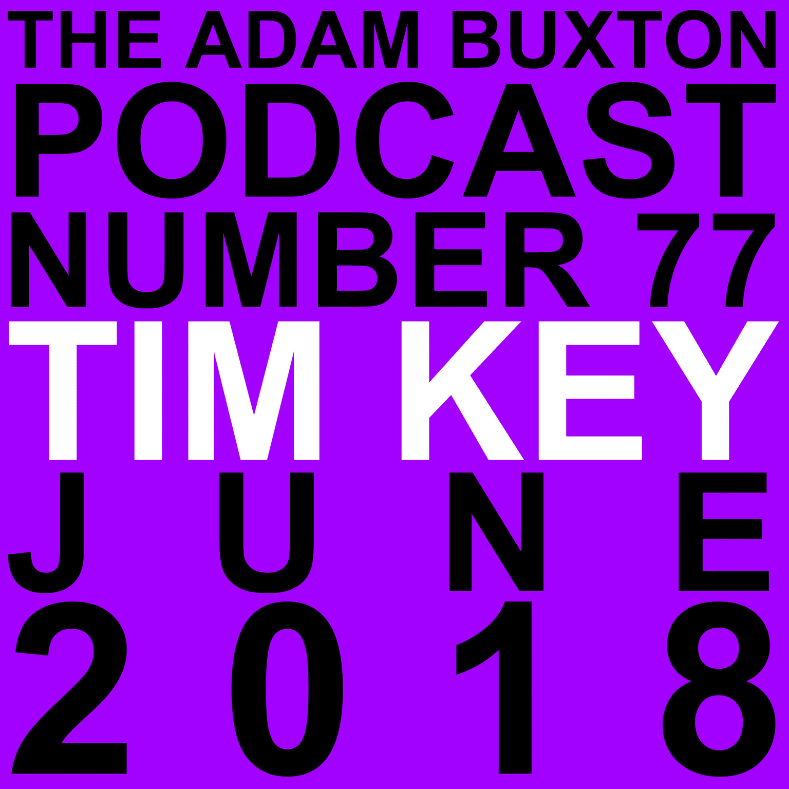 EP.77 - TIM KEY artwork