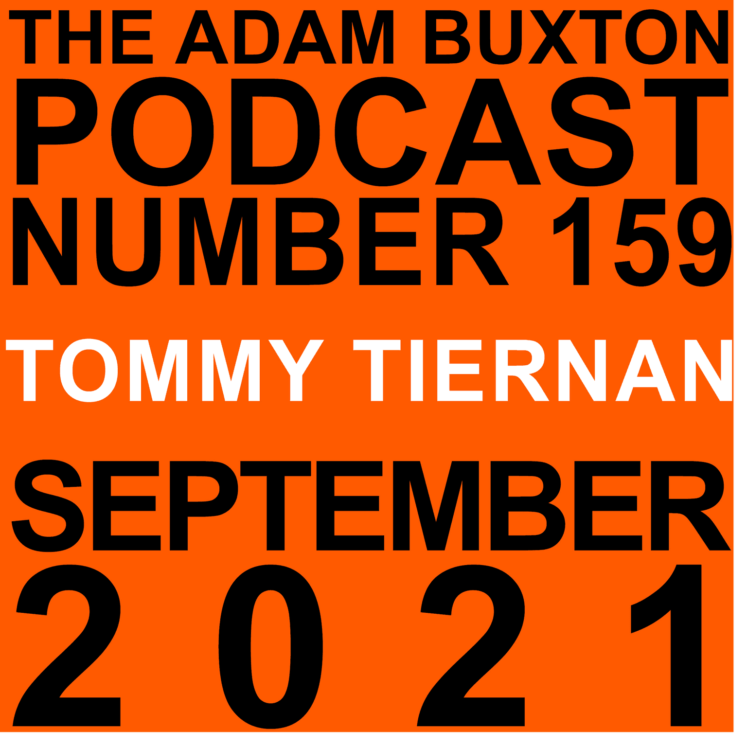 EP.159 - TOMMY TIERNAN artwork