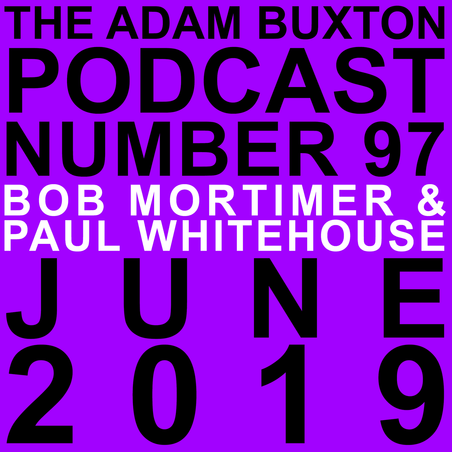 EP.97 - BOB MORTIMER & PAUL WHITEHOUSE artwork