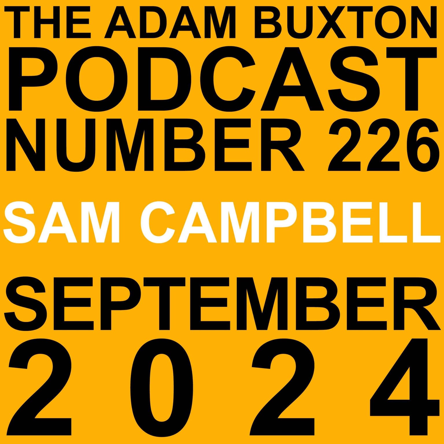 EP.226 - SAM CAMPBELL artwork