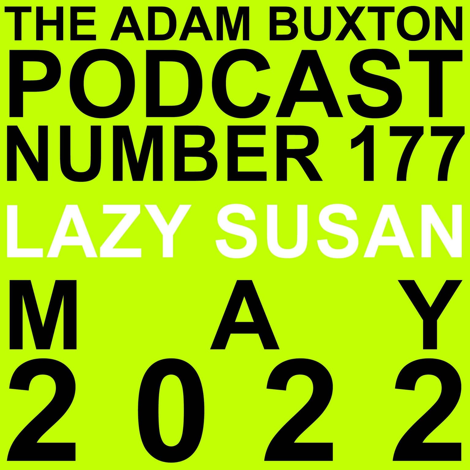 EP.177 - LAZY SUSAN artwork