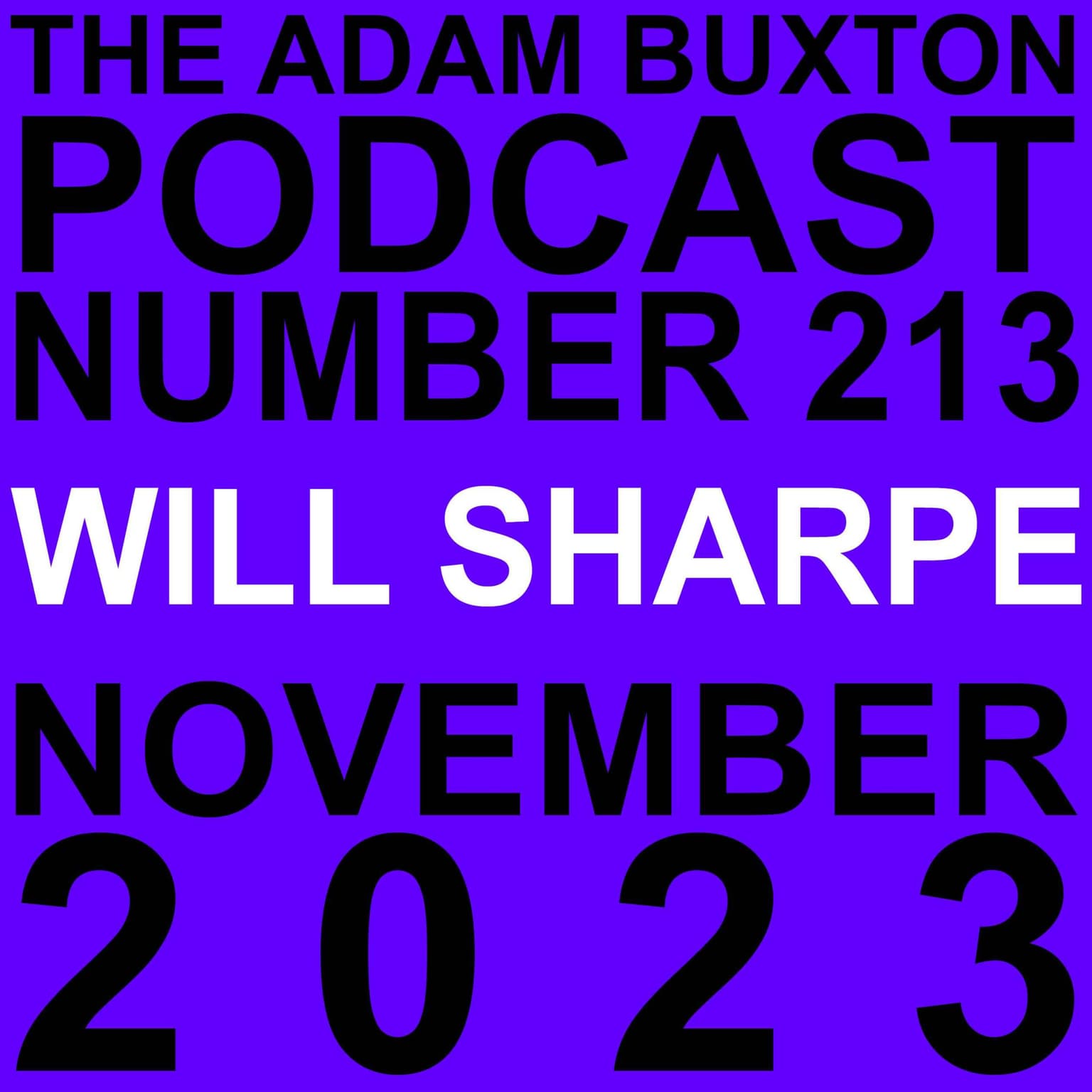 EP.213 - WILL SHARPE artwork