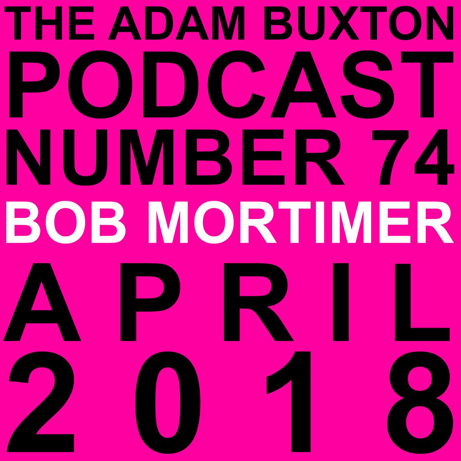EP.74 - BOB MORTIMER artwork