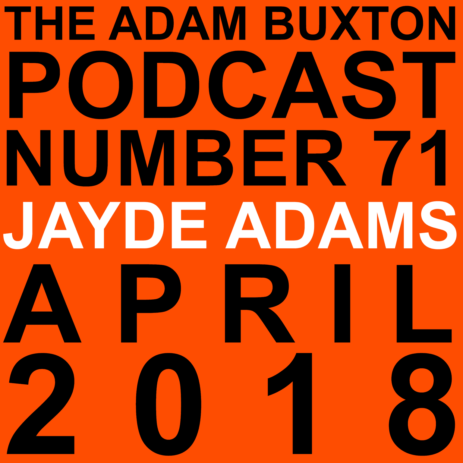 EP.71 - JAYDE ADAMS artwork