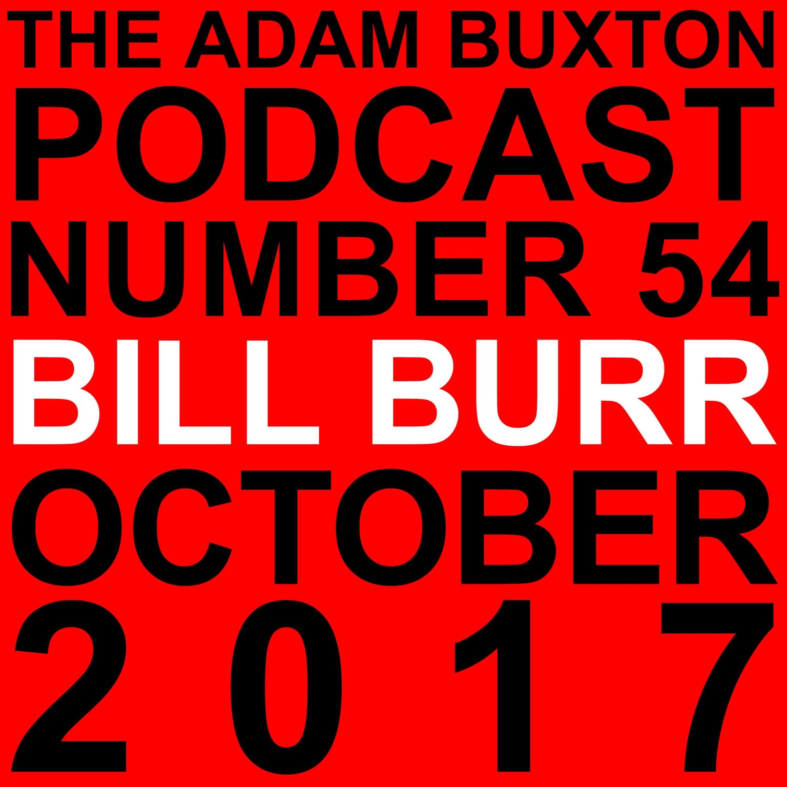 EP.54 - BILL BURR artwork