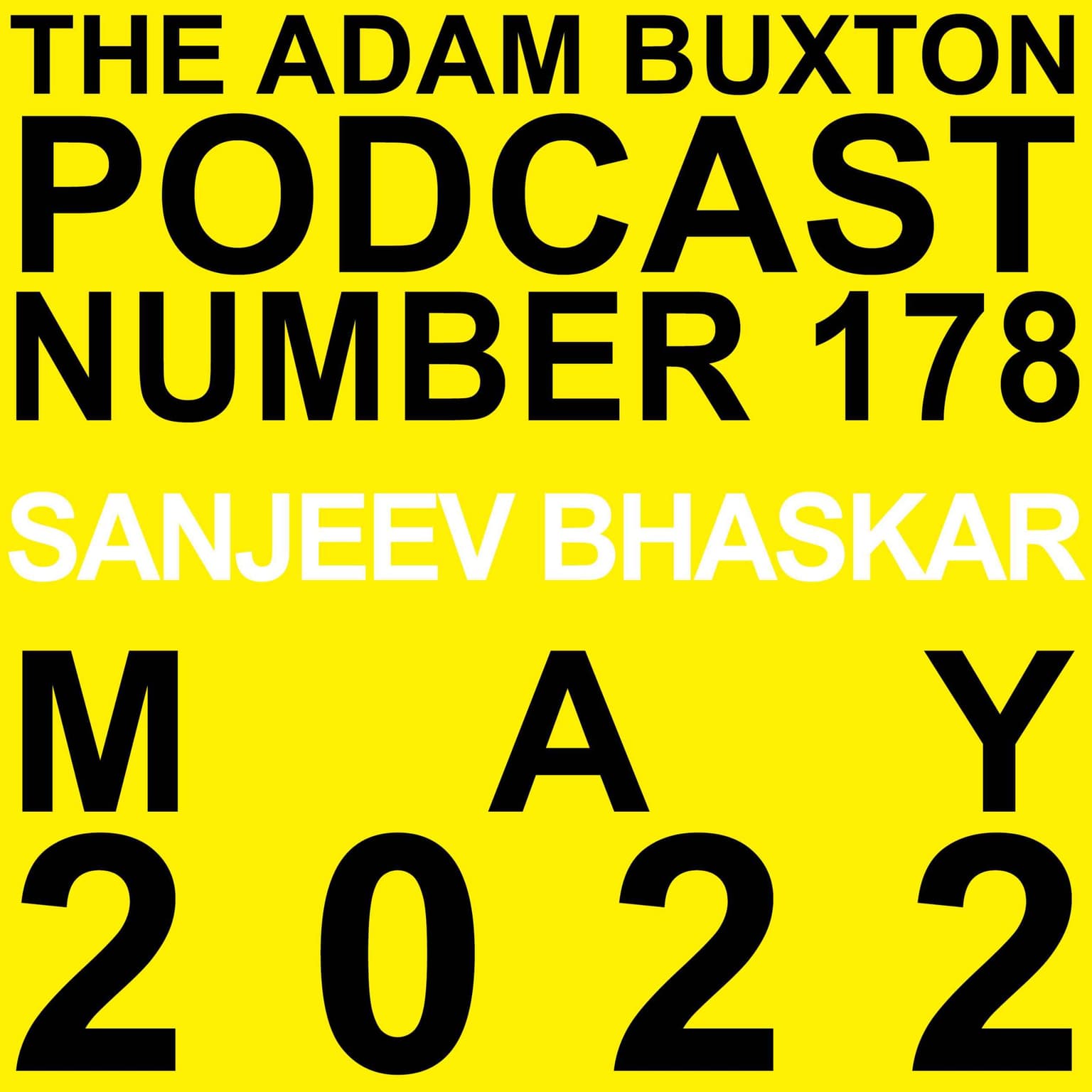 EP.178 - SANJEEV BHASKAR artwork
