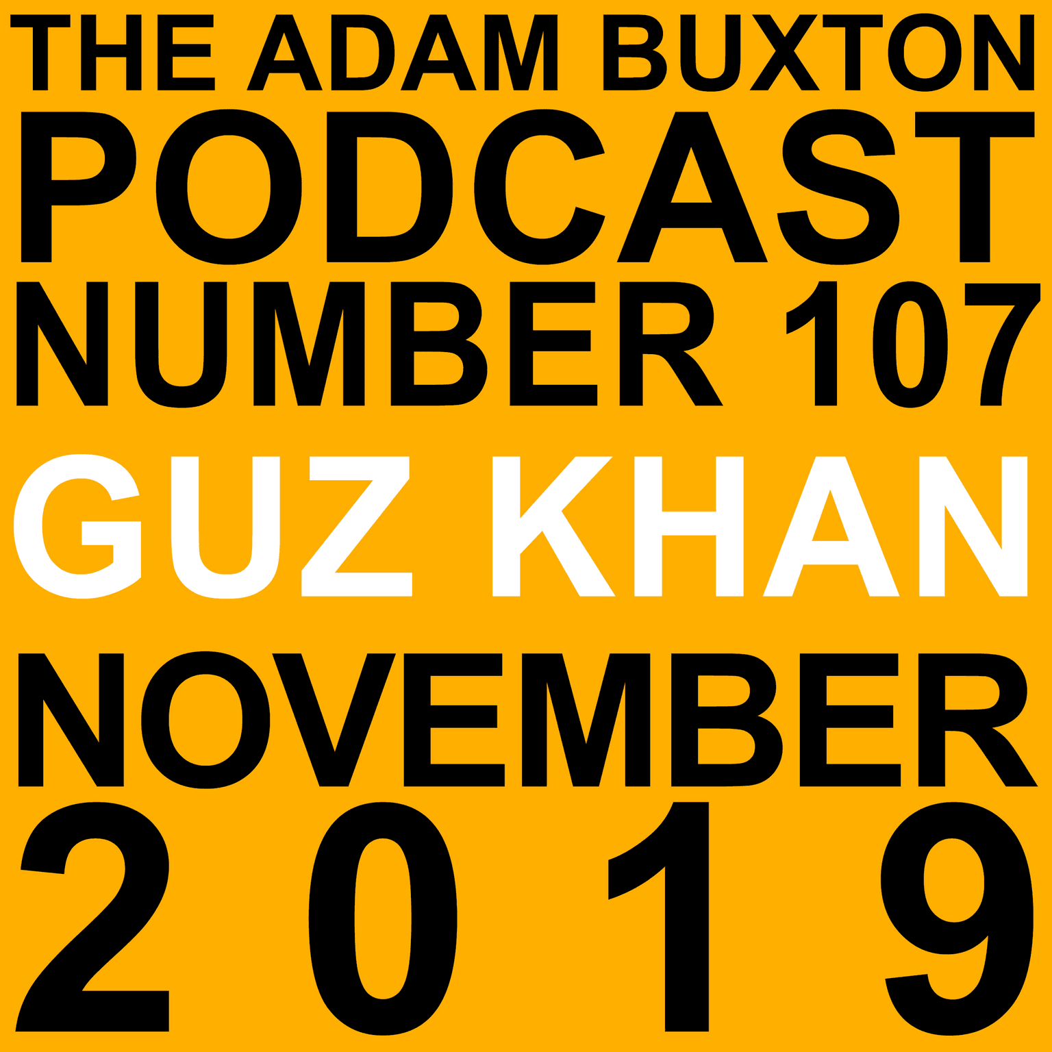 EP.107 - GUZ KHAN artwork