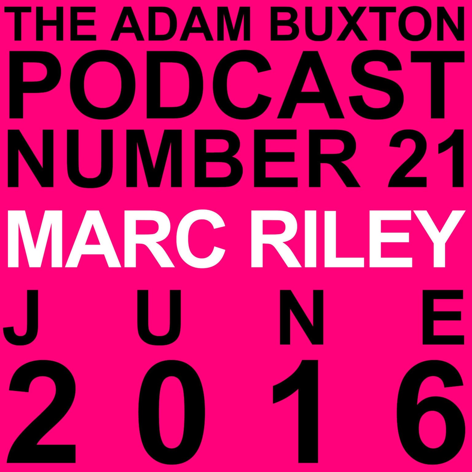 EP.21 - MARC RILEY artwork