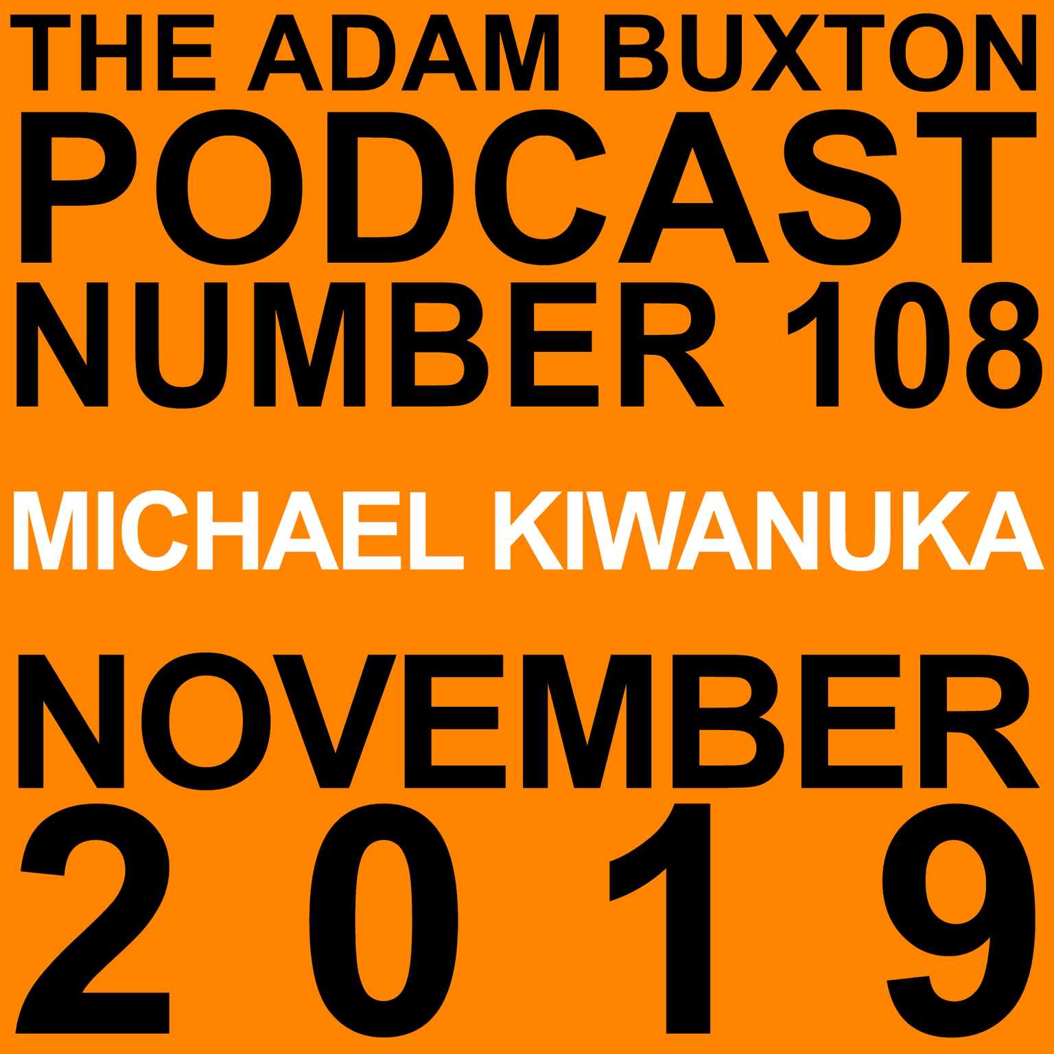EP.108 - MICHAEL KIWANUKA artwork