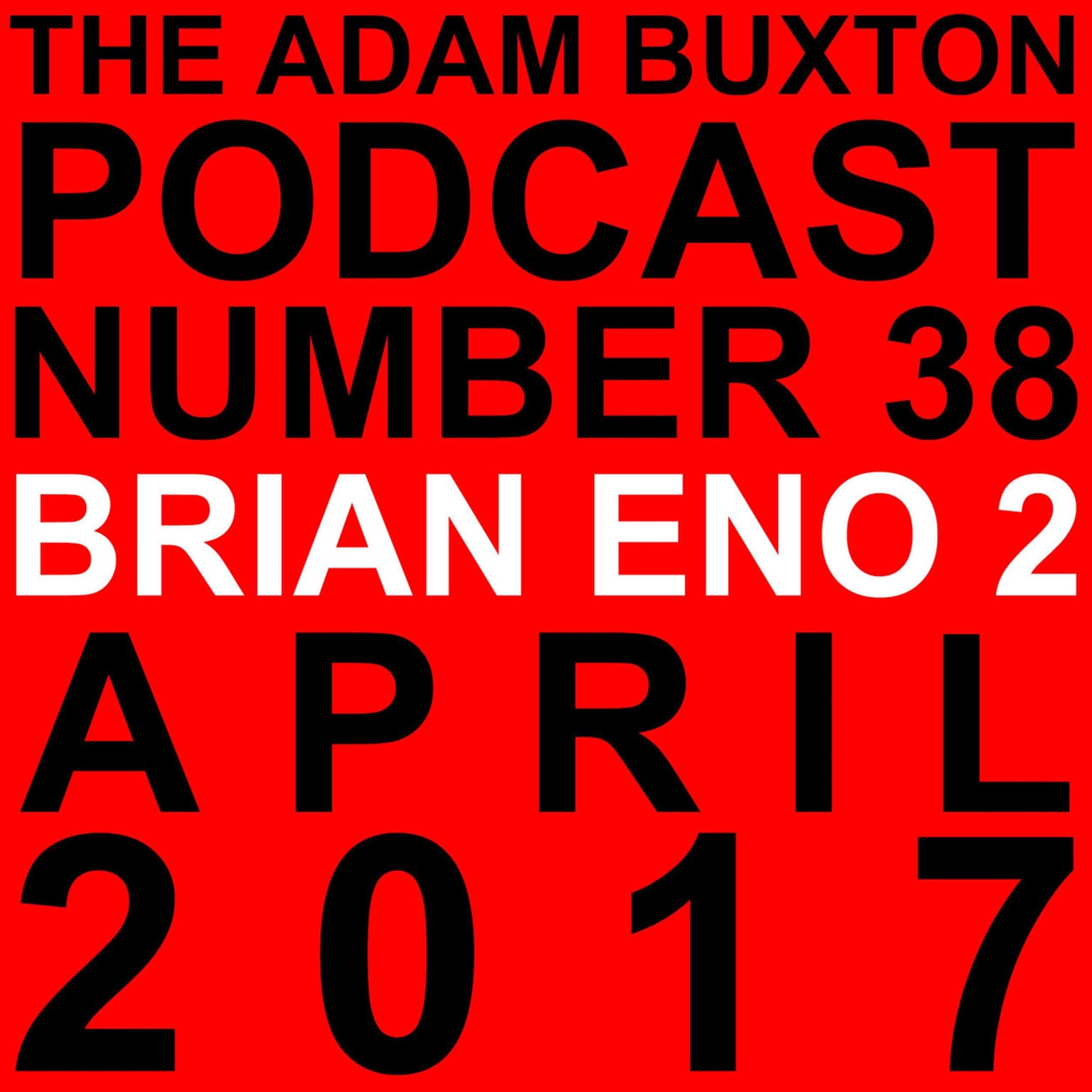 EP.38 - BRIAN ENO PART TWO artwork