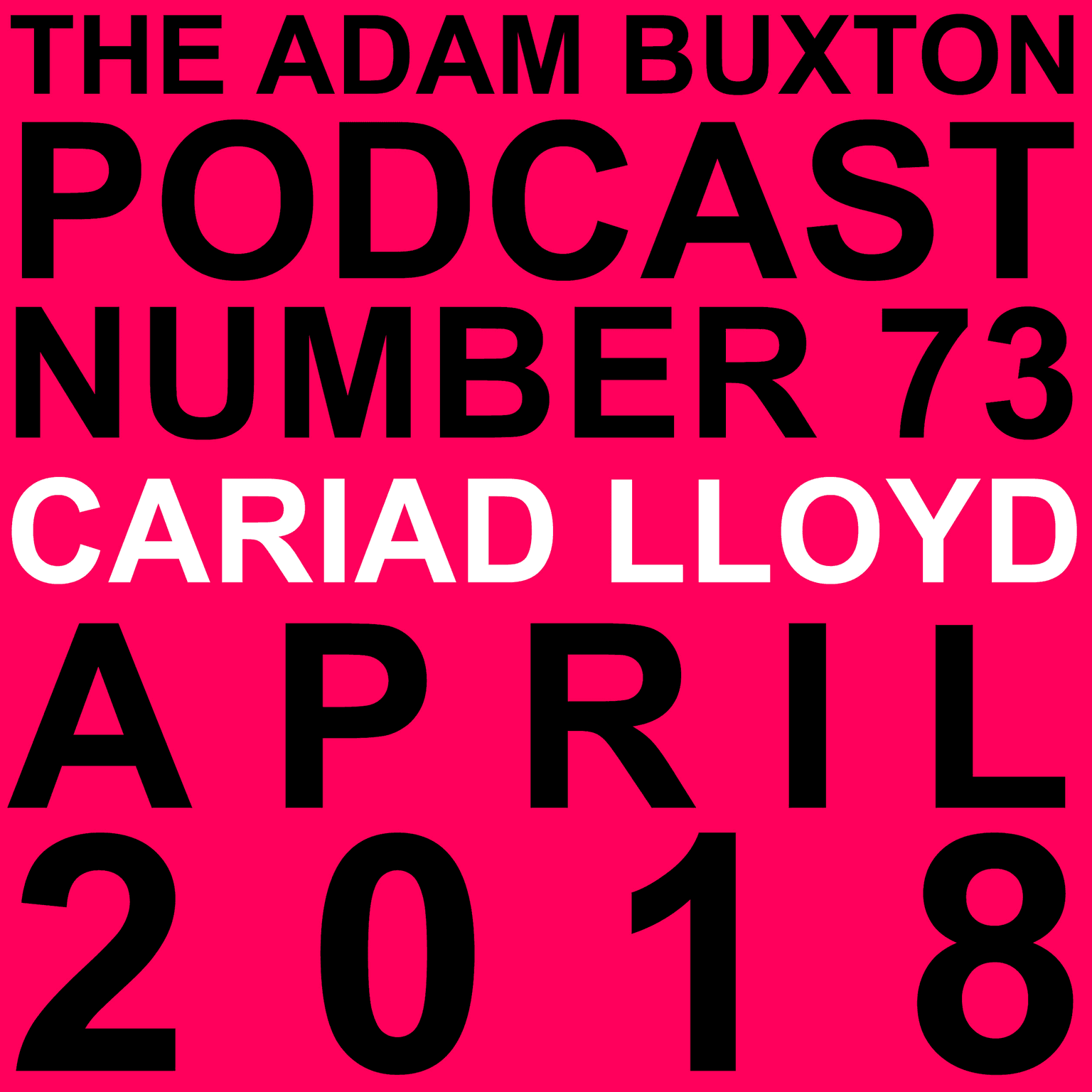 EP.73 - CARIAD LLOYD artwork
