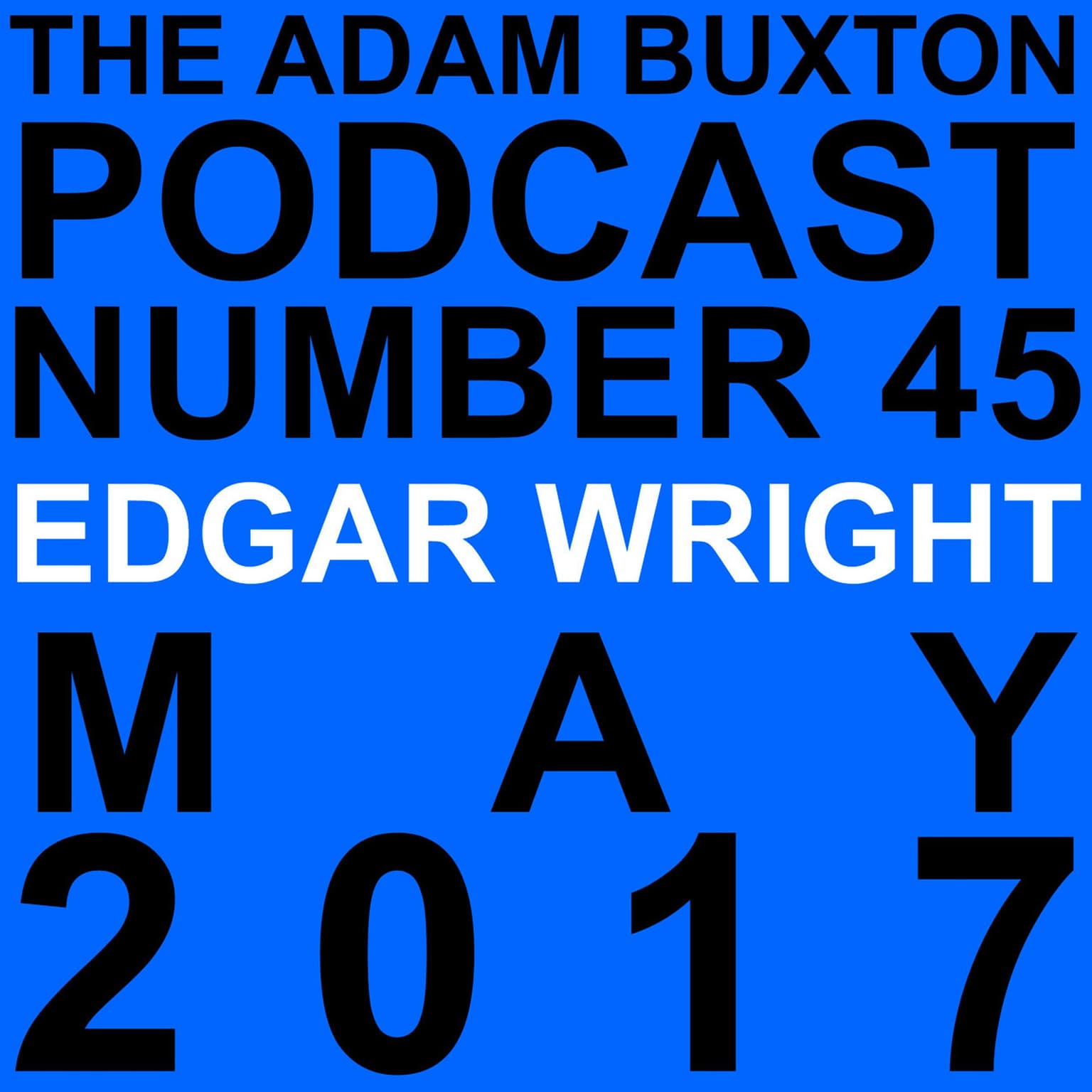 EP.45 - EDGAR WRIGHT artwork