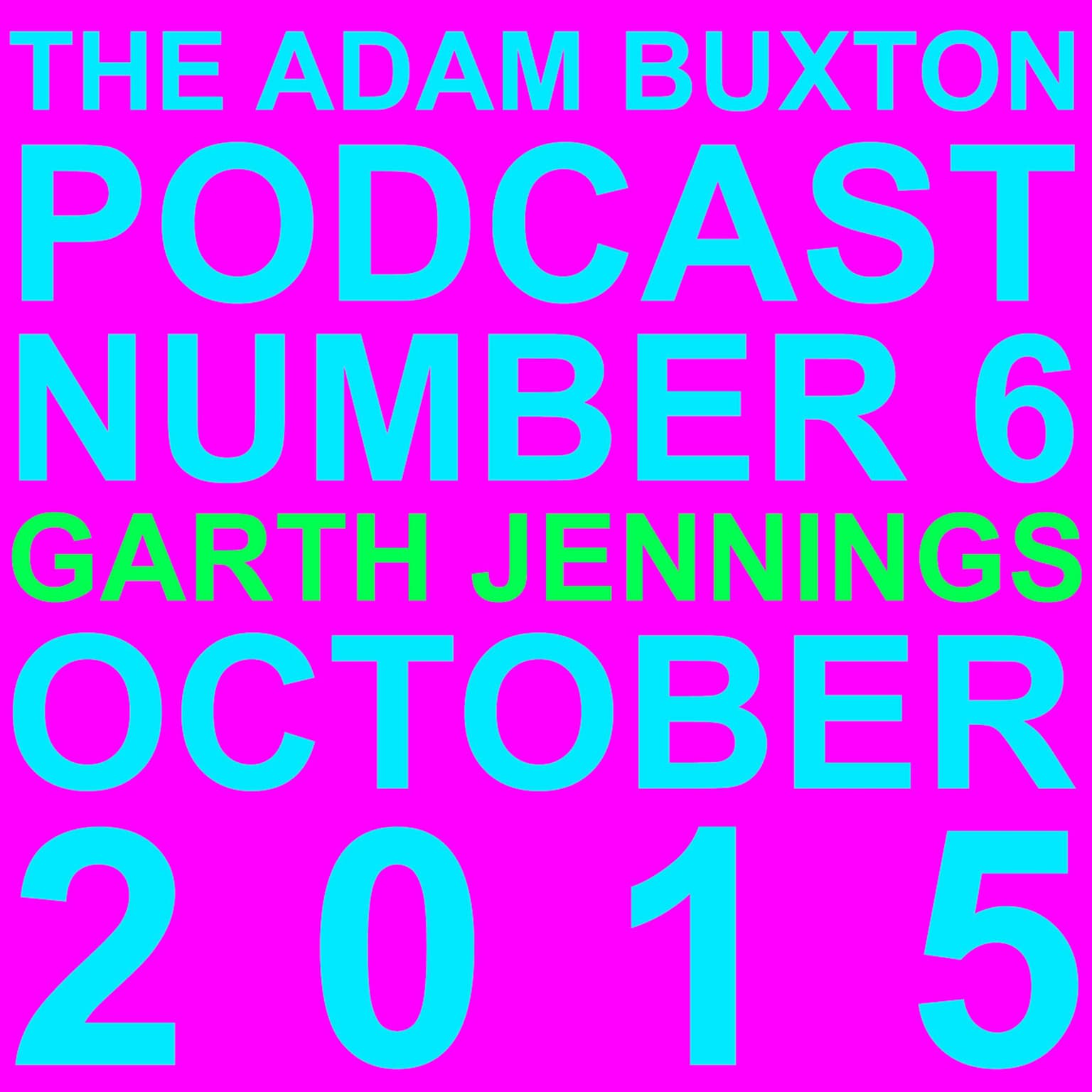 EP.6 - GARTH JENNINGS artwork