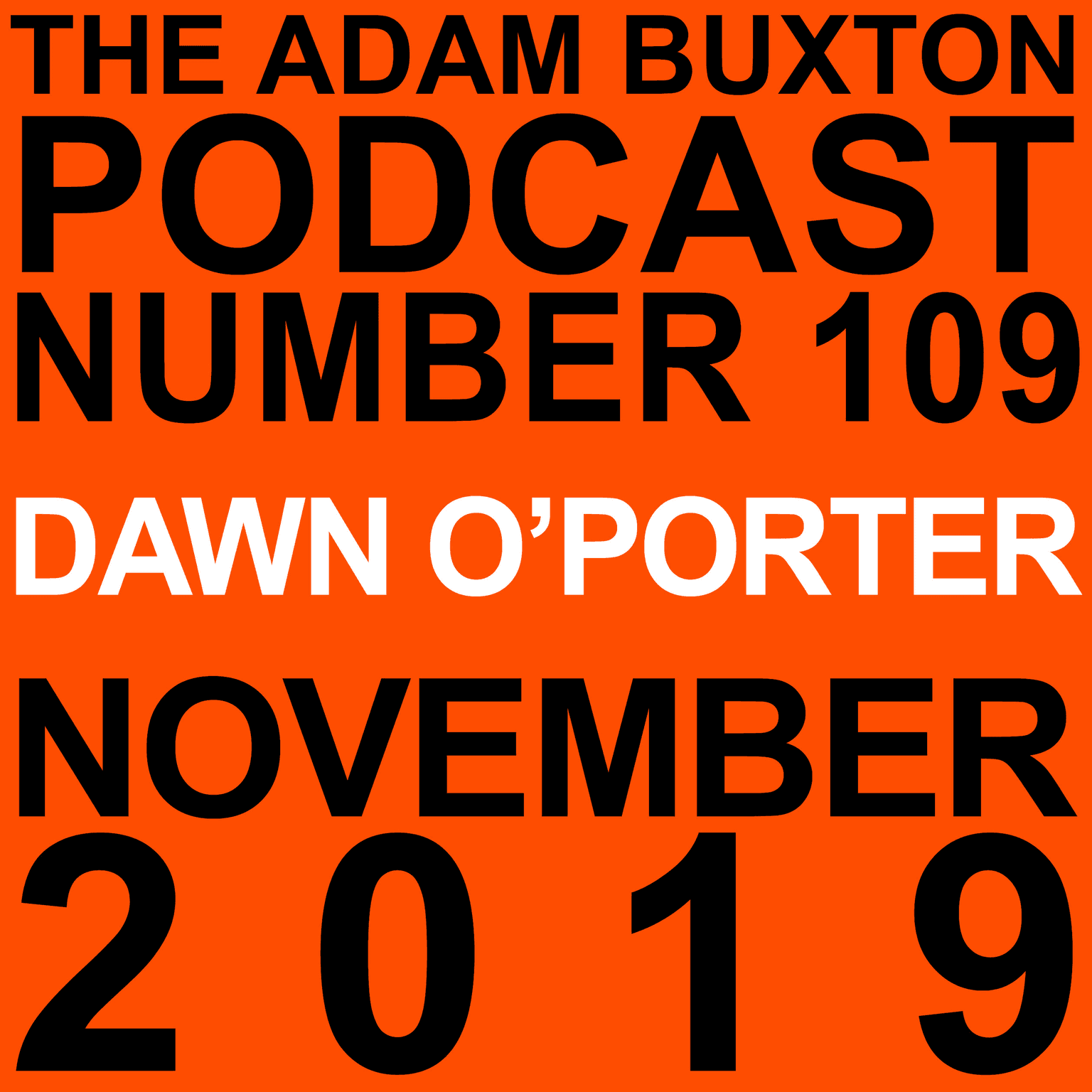 EP.109 - DAWN O'PORTER artwork