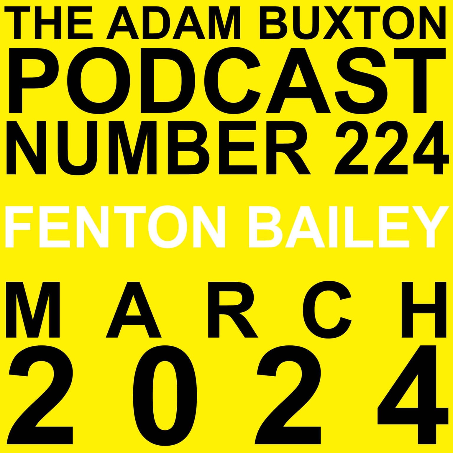 EP.224 - FENTON BAILEY artwork