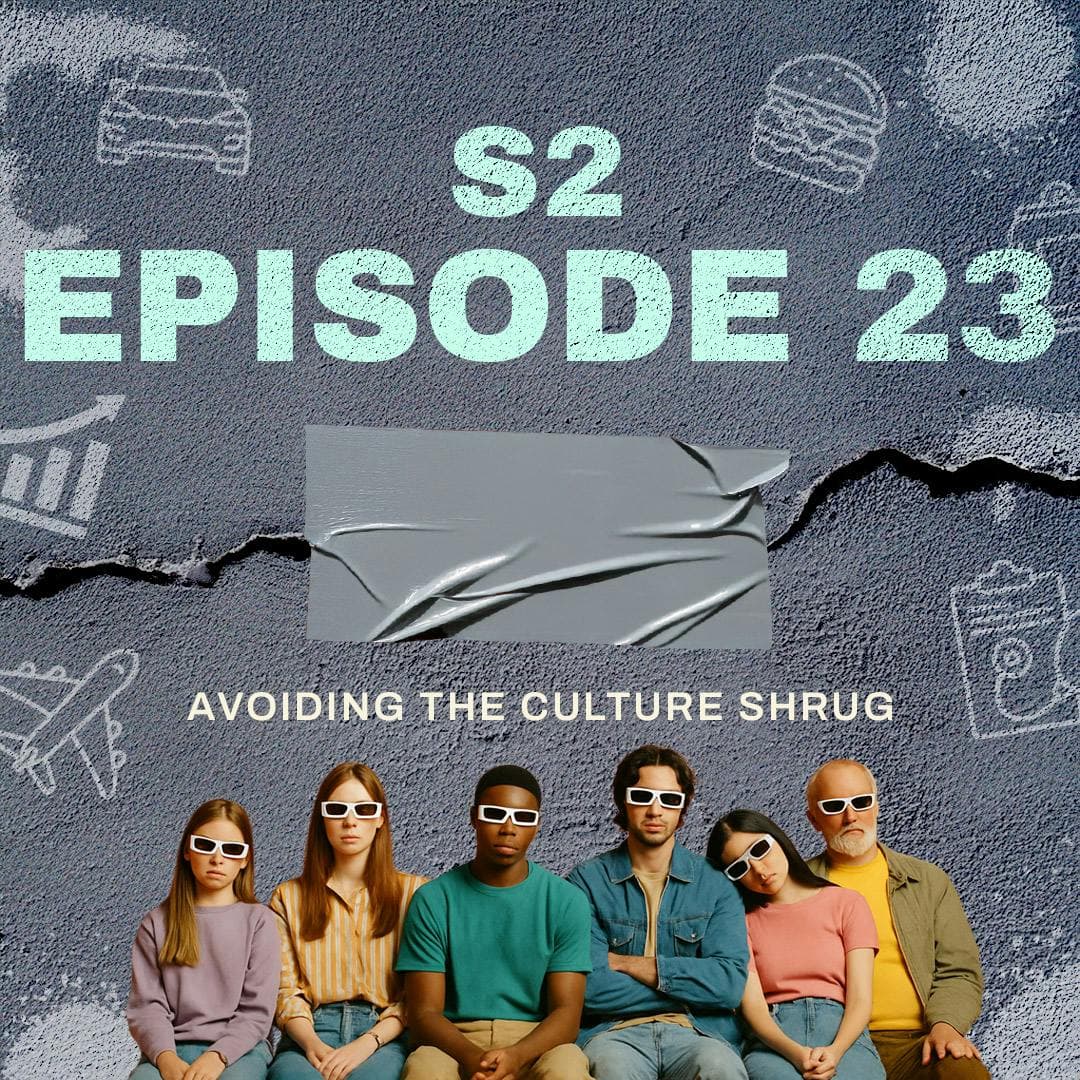 Avoiding the Culture Shrug artwork