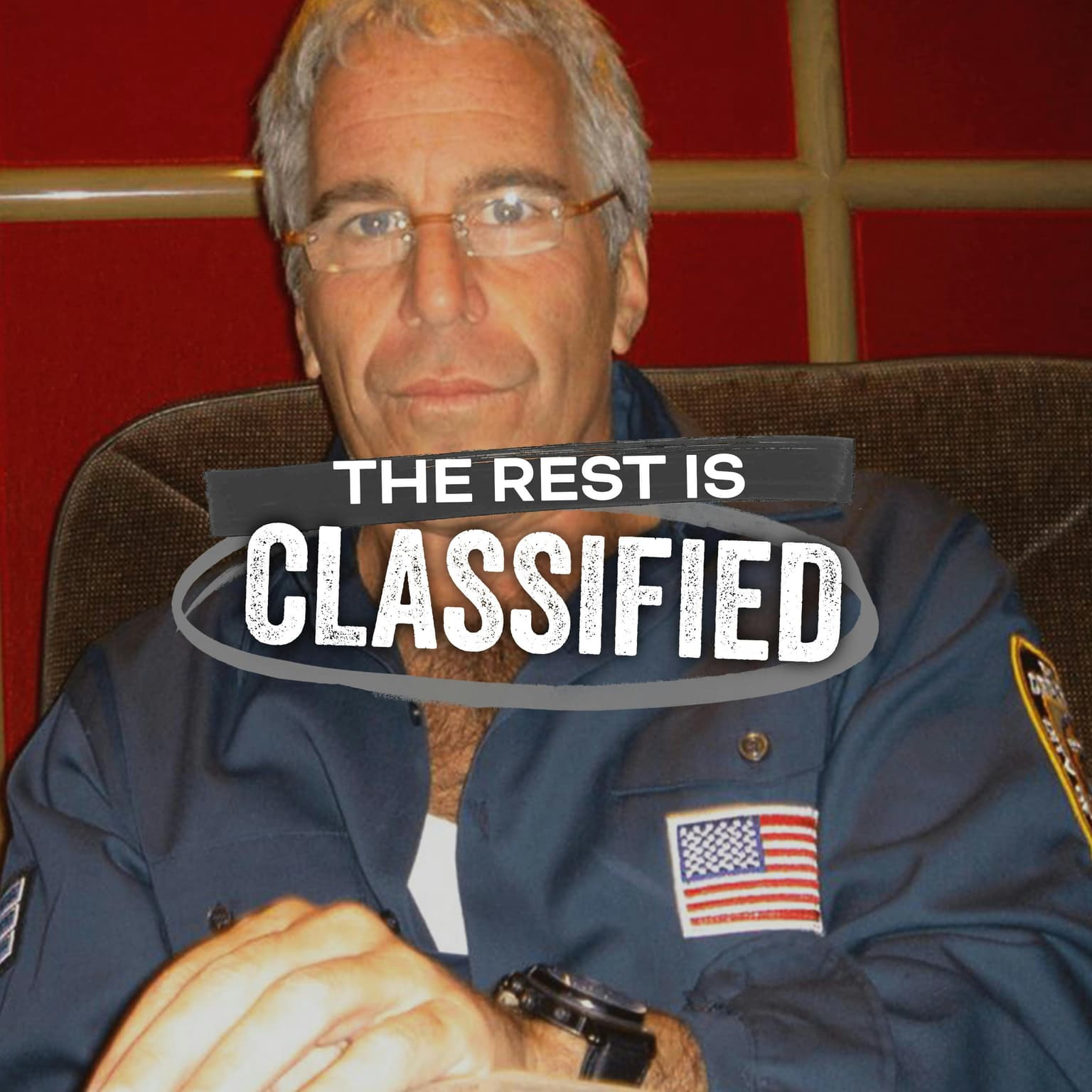 116. Epstein Files Declassified: Was He A Spy? (Ep 1) artwork