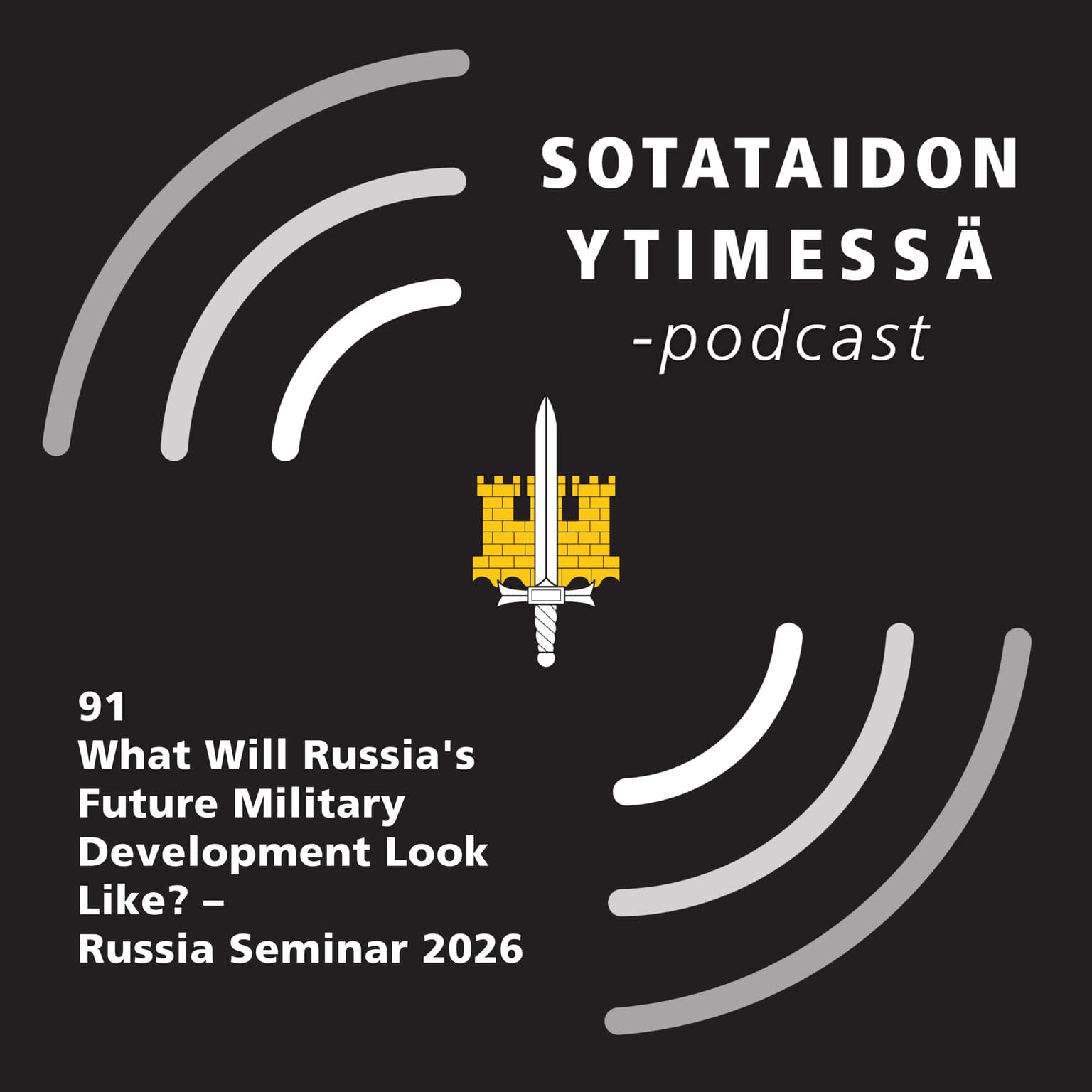 91 What Will Russia's Future Military Development Look Like? – Russia Seminar 2026 artwork