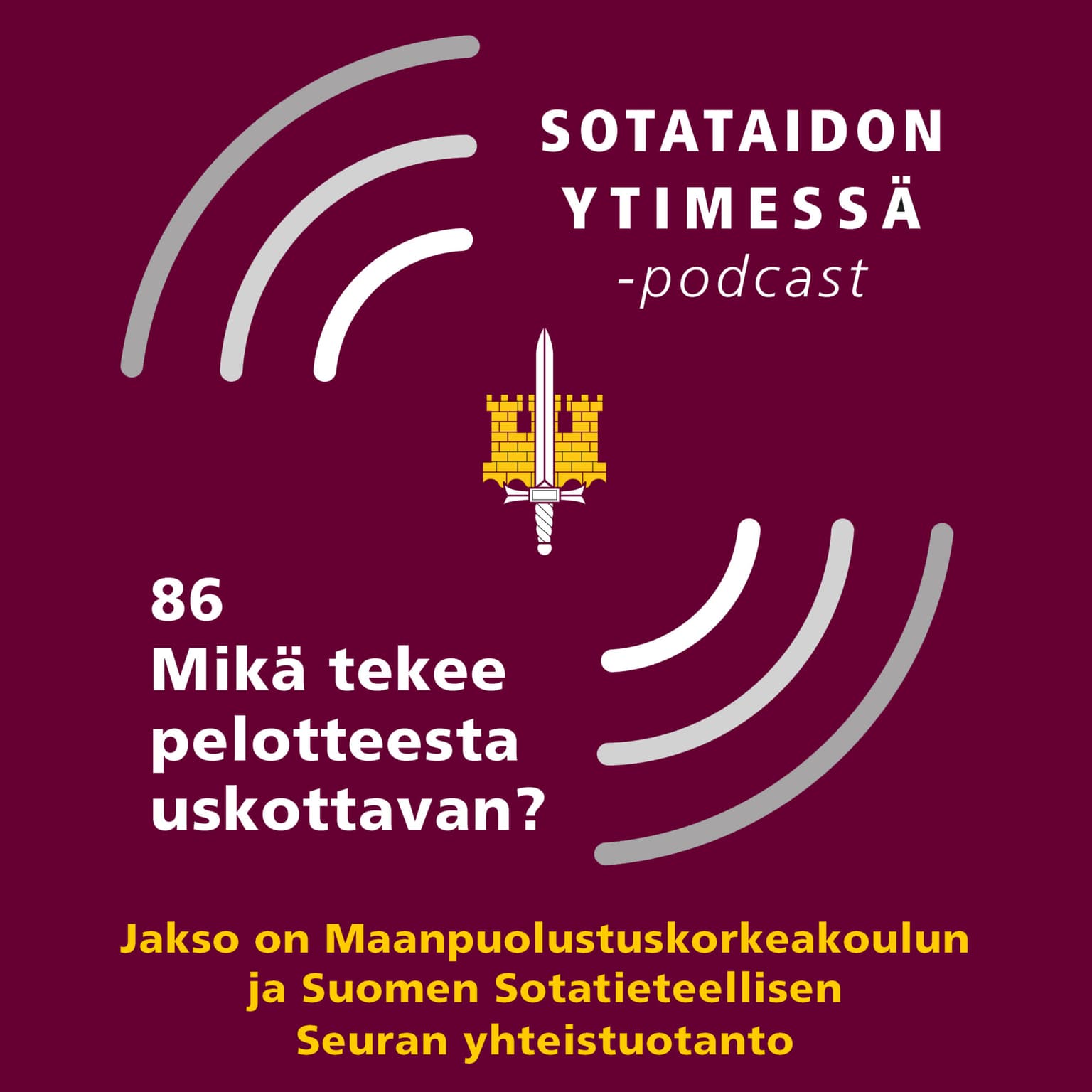 86 Mikä tekee pelotteesta uskottavan? artwork