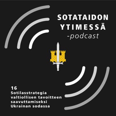 16 Sotilasstrategia valtiollisen tavoitteen saavuttamiseksi Ukrainan sodassa artwork