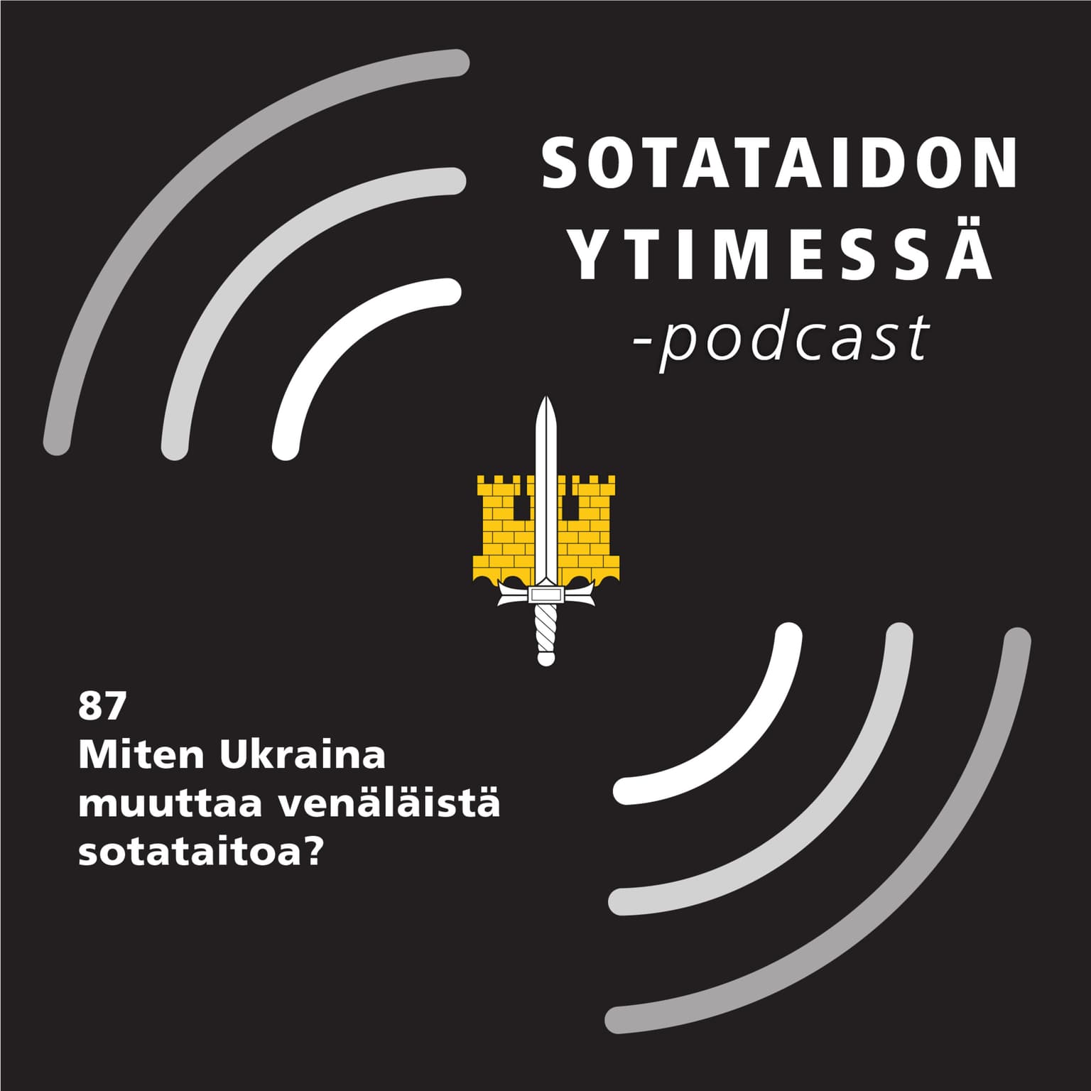 87 Miten Ukraina muuttaa venäläistä sotataitoa? artwork