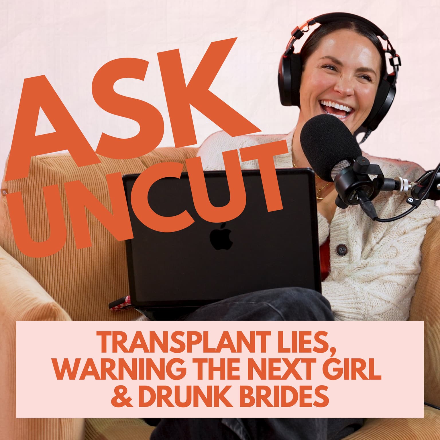 Ask Uncut - He Got a Hair Transplant and Wants Everyone to Lie About It, Warning the Next Girl & Drunk Brides artwork
