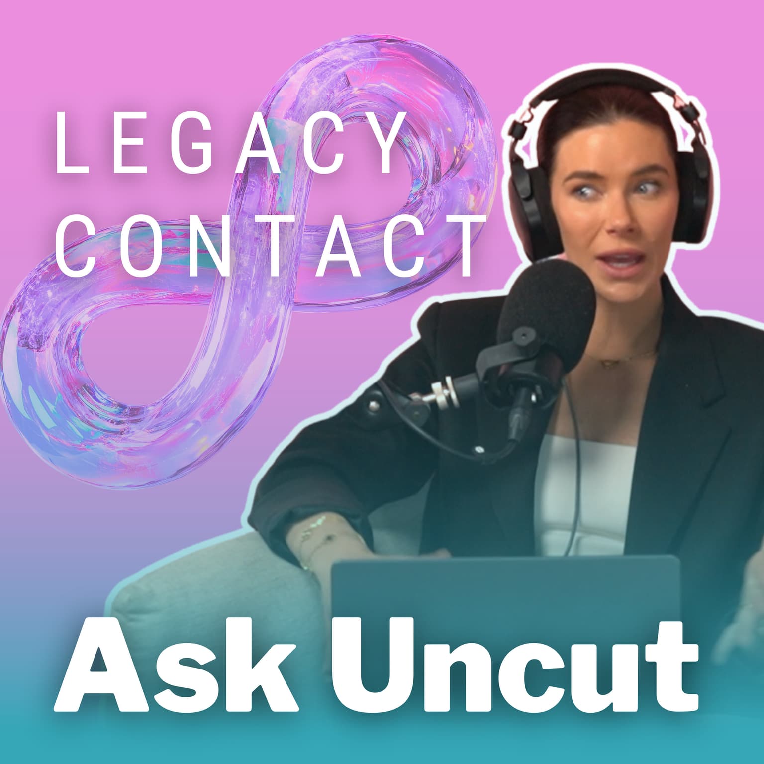 Ask Uncut - Would You Trust Your Partner To Be Your Legacy Contact? artwork