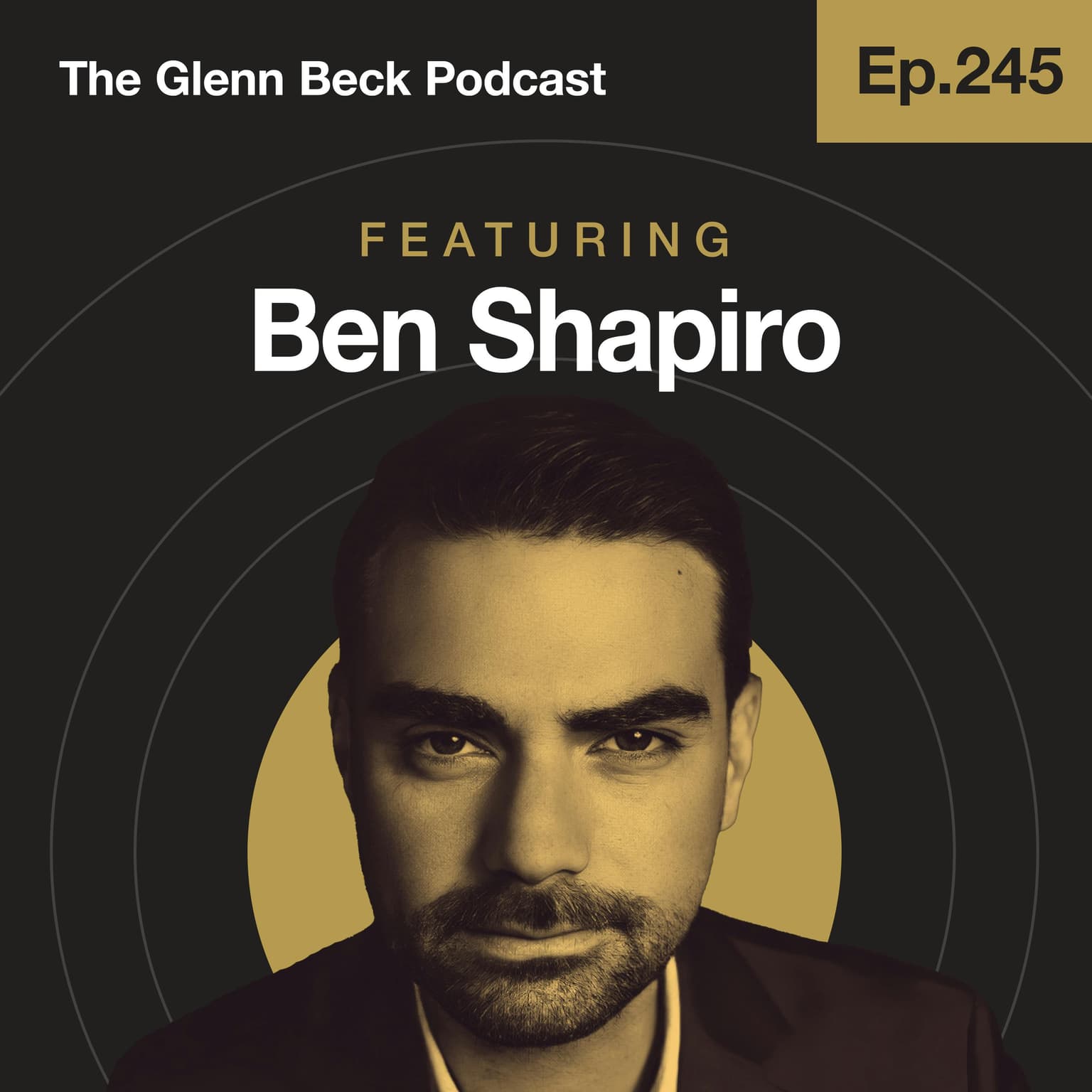 Ep 245 | Should the US Own Gaza? Ben Shapiro Explains Trump’s REAL Agenda | The Glenn Beck Podcast artwork