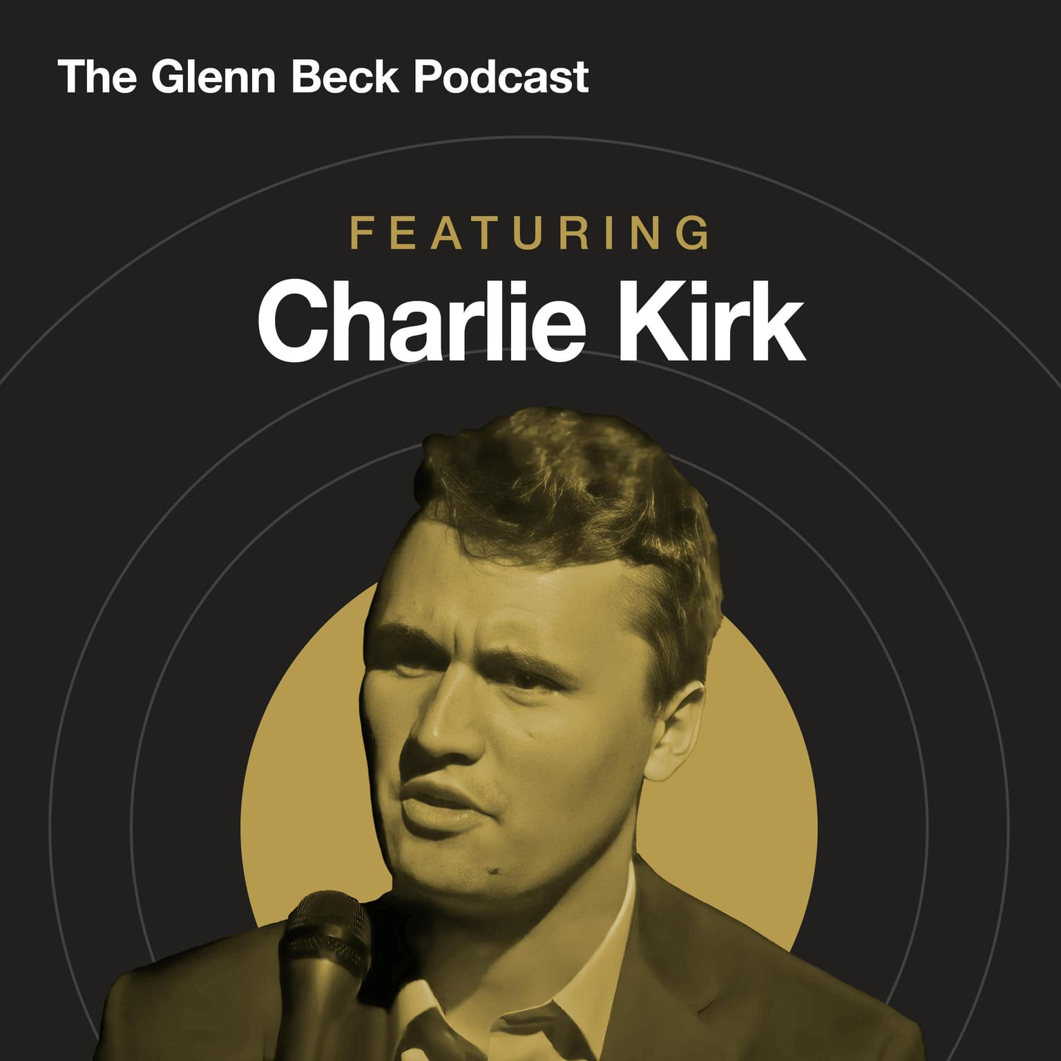 Charlie Kirk WARNED: The Right CANNOT Give Into THIS Temptation | The Glenn Beck Podcast REPLAY artwork