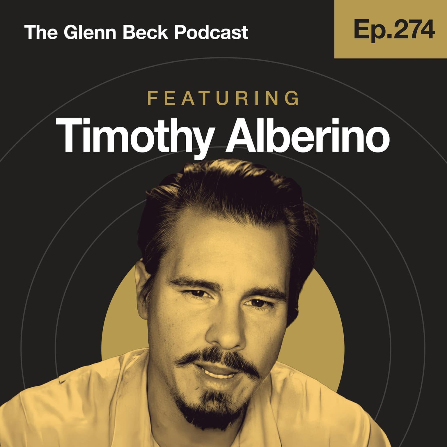 Ep 274 | The RETURN of a Hidden Biblical Alien Race? | Timothy Alberino | The Glenn Beck Podcast artwork