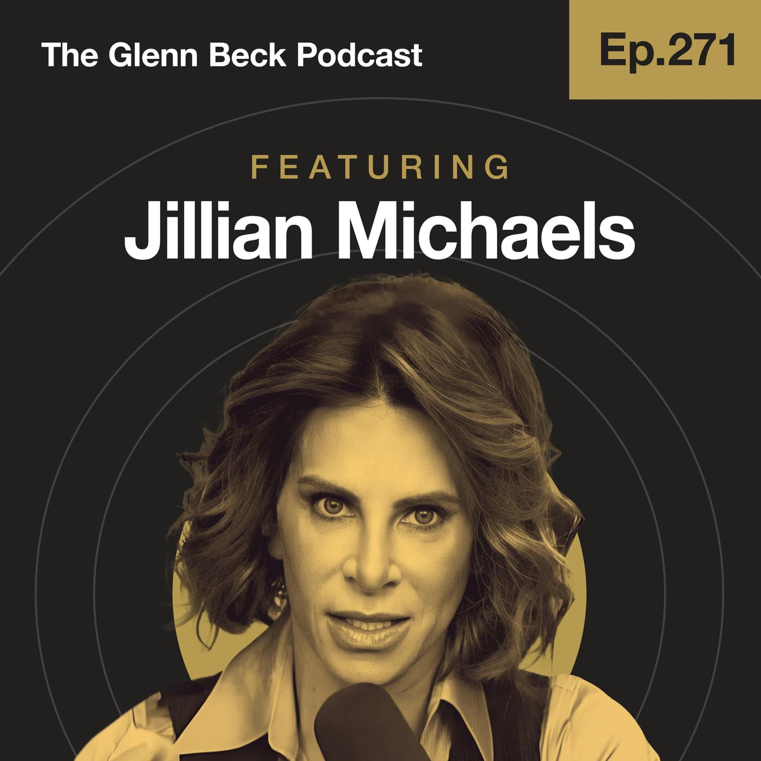 Ep 271 | Jillian Michaels Exposes the REAL Biggest Losers | The Glenn Beck Podcast artwork