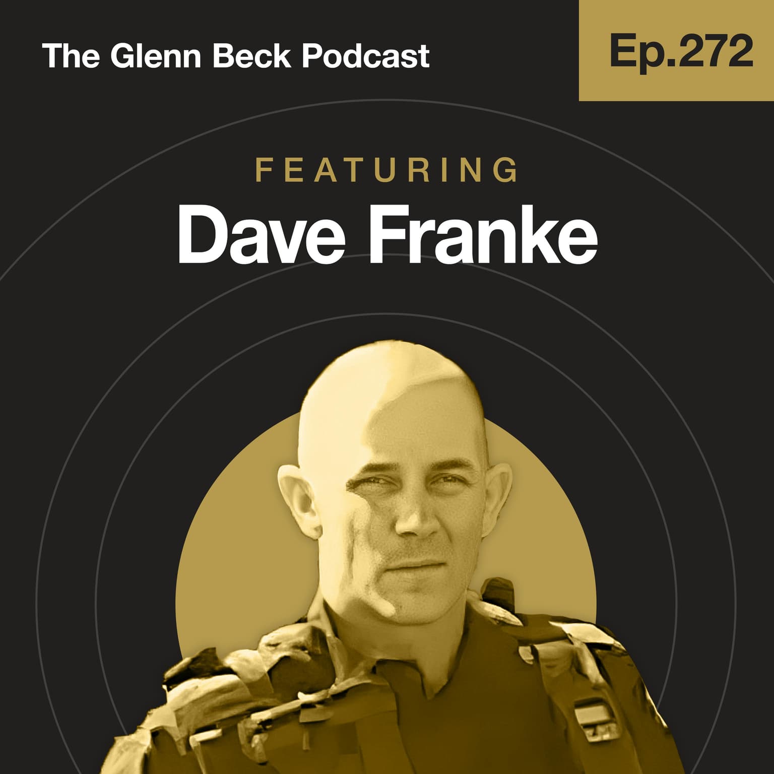 Ep 272 | He Hunted SATANIST Mexican Cartels and SURVIVED | Dave Franke | The Glenn Beck Podcast artwork