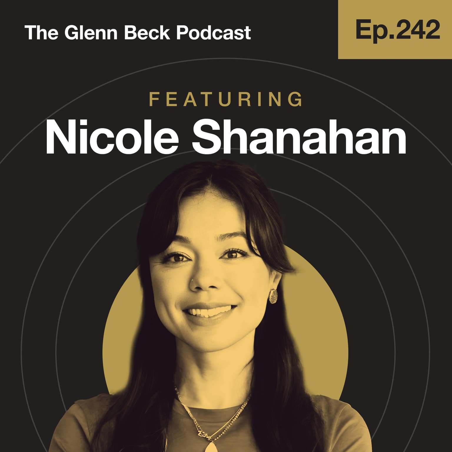 Ep 242 | You’ve Been Poisoned & Didn’t Know It | Nicole Shanahan | The Glenn Beck Podcast artwork