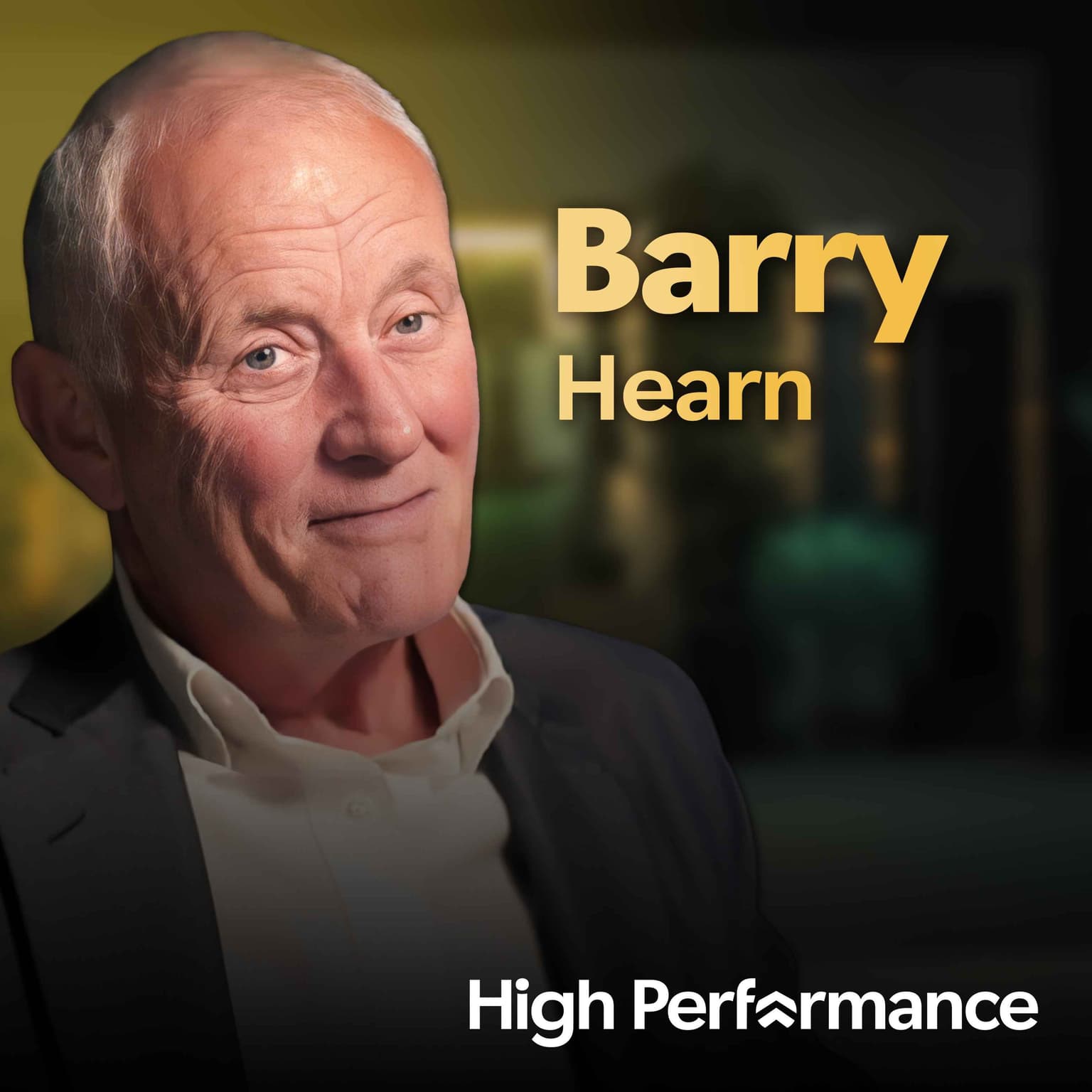 Barry Hearn: How I Still Wake Up Every Day Hungry to Win artwork