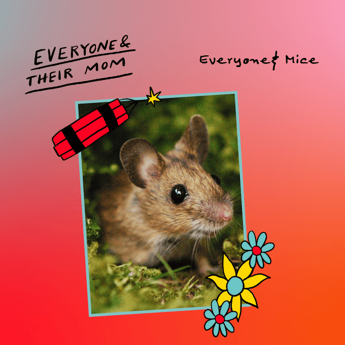 Everyone & Mice artwork