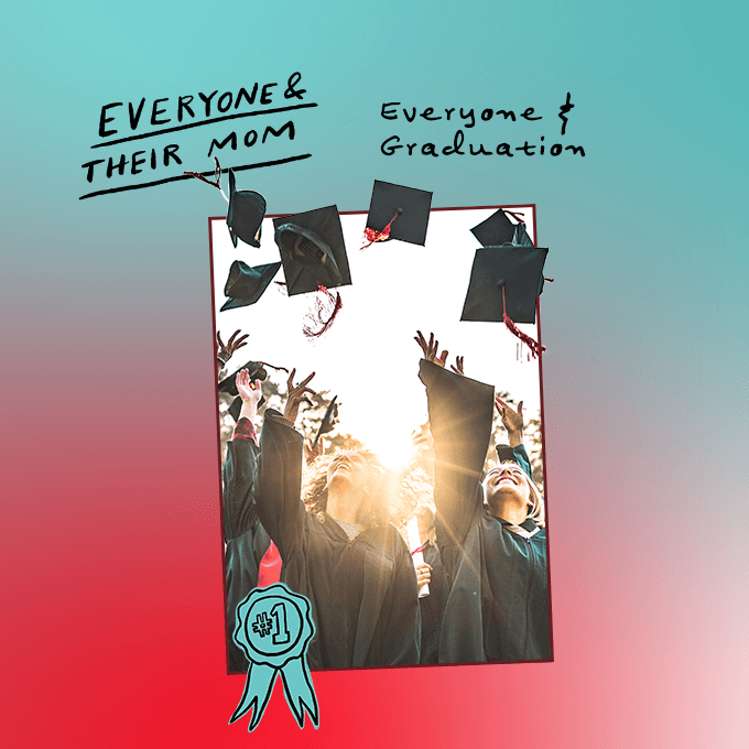 Everyone & Graduation artwork