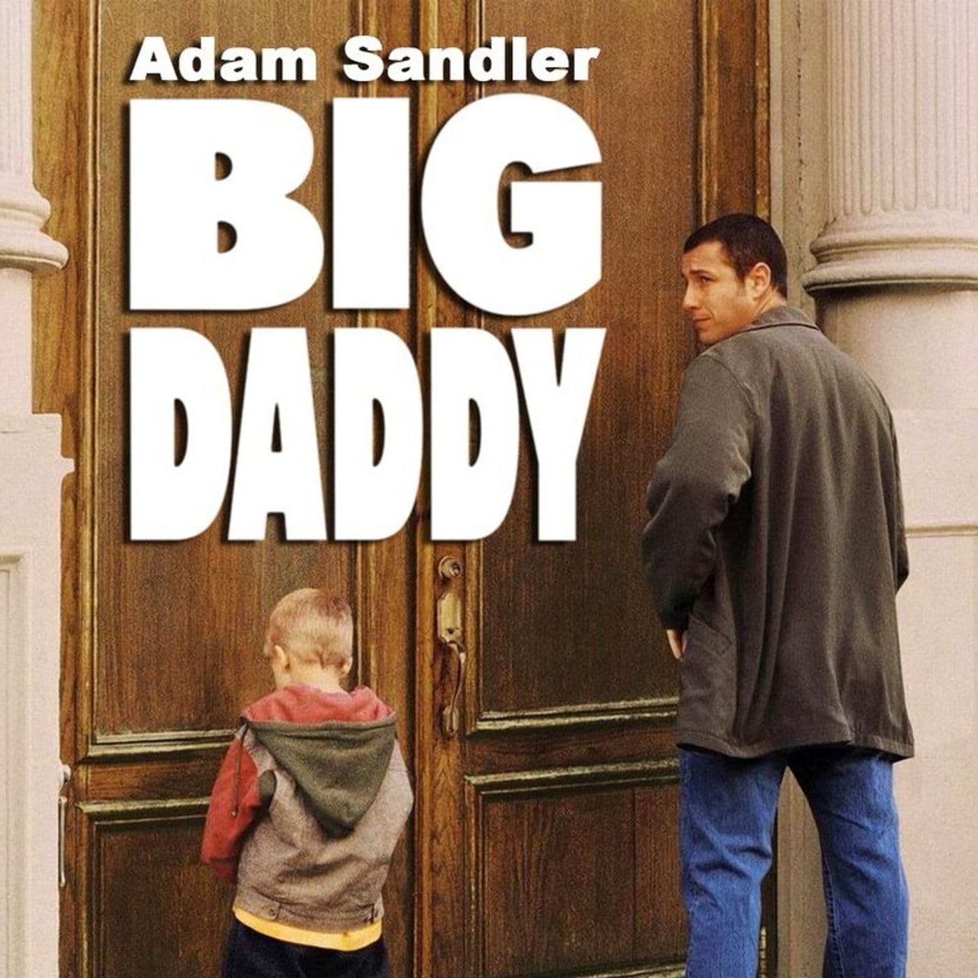 Ep019: Big Daddy(1999) + kids that won't sleep artwork