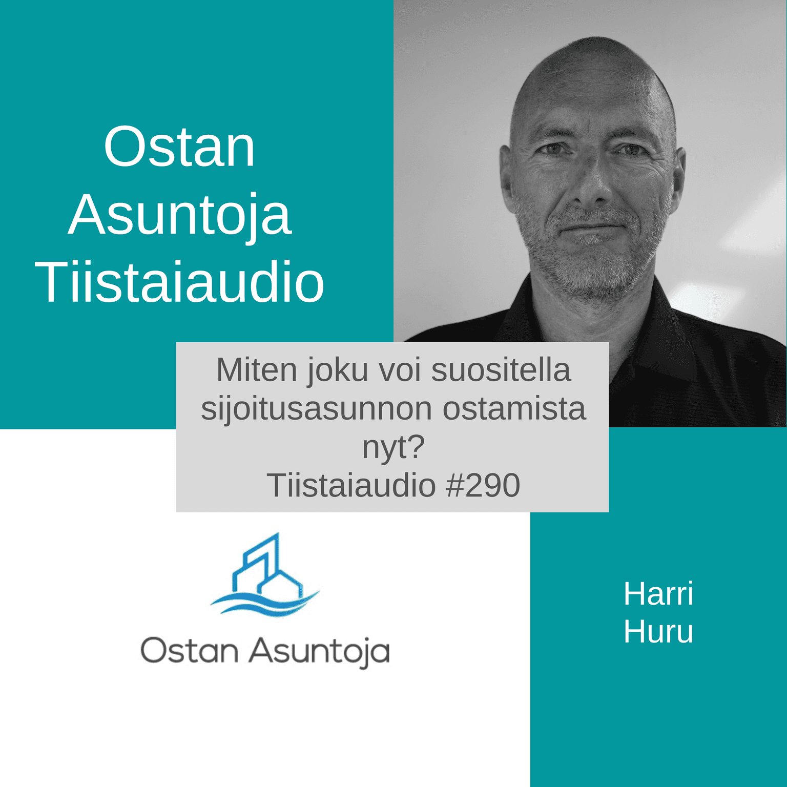 Miten joku voi suositella sijoitusasunnon ostamista nyt? - Tiistaiaudio #290 artwork